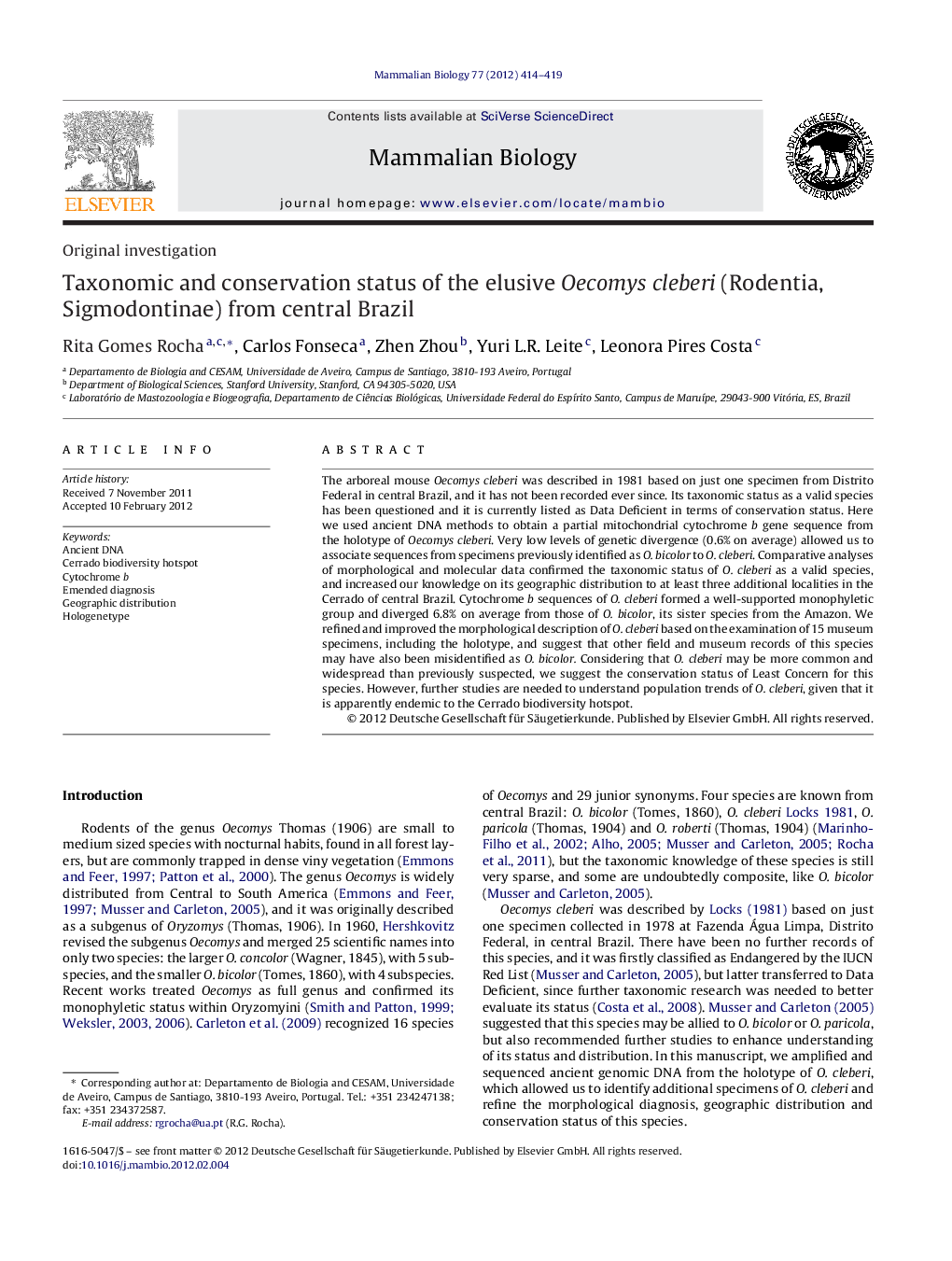 Taxonomic and conservation status of the elusive Oecomys cleberi (Rodentia, Sigmodontinae) from central Brazil