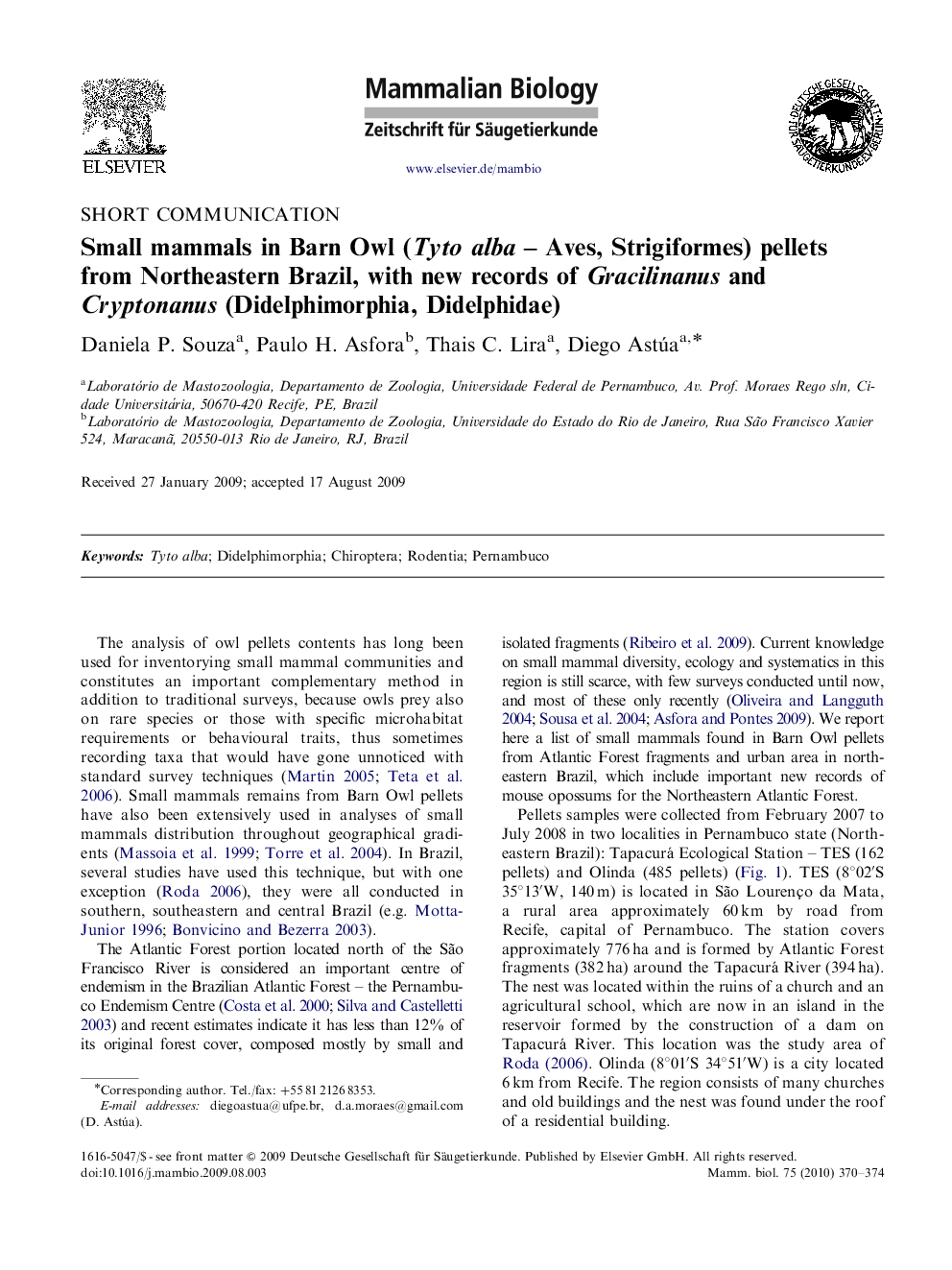 Small mammals in Barn Owl (Tyto alba - Aves, Strigiformes) pellets from Northeastern Brazil, with new records of Gracilinanus and Cryptonanus (Didelphimorphia, Didelphidae)