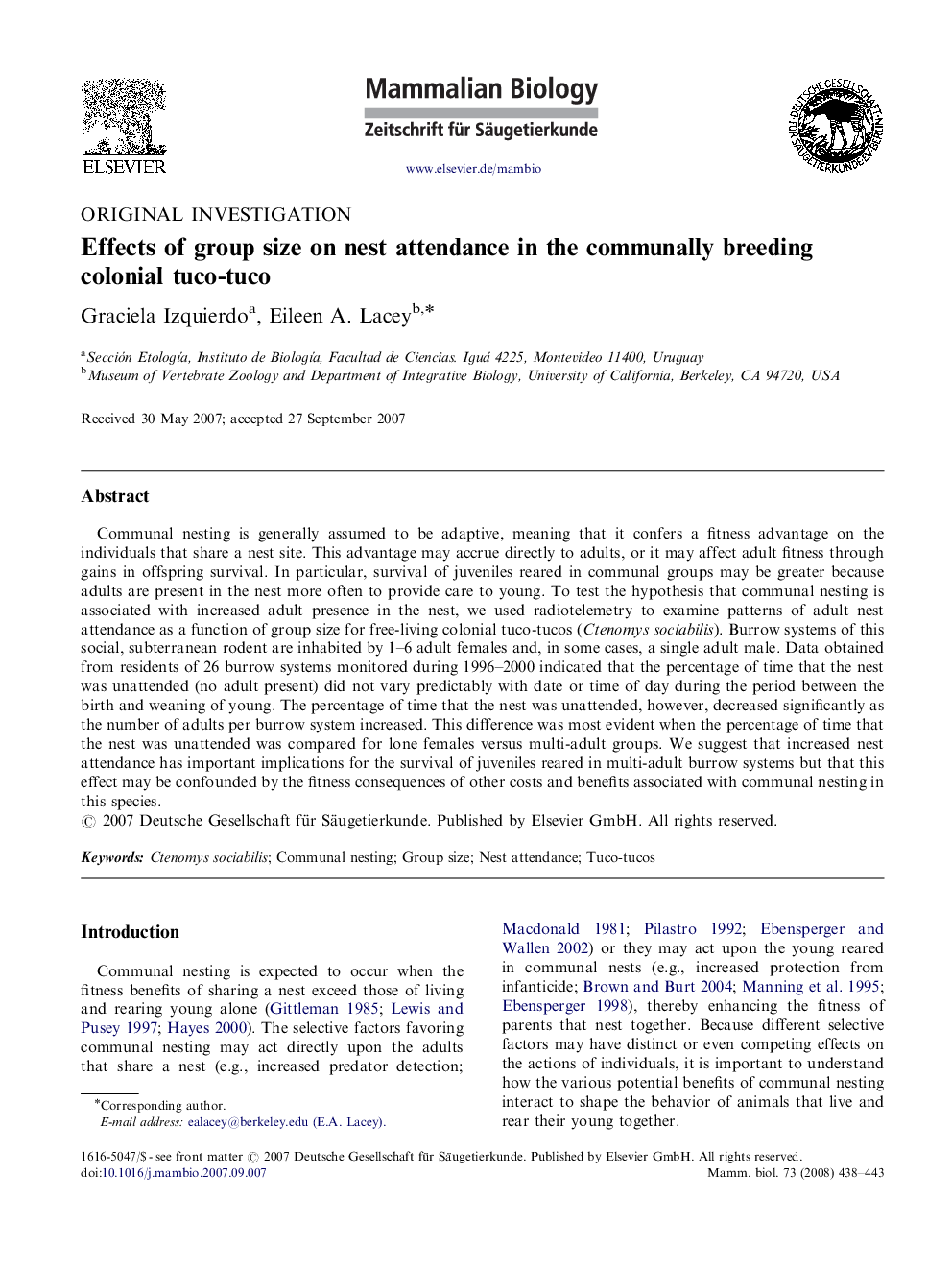 Effects of group size on nest attendance in the communally breeding colonial tuco-tuco