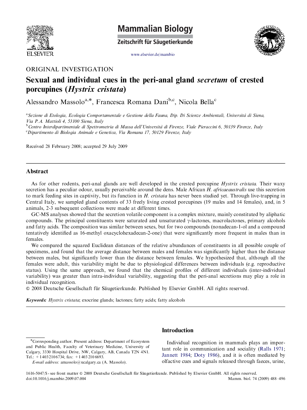 Sexual and individual cues in the peri-anal gland secretum of crested porcupines (Hystrix cristata)