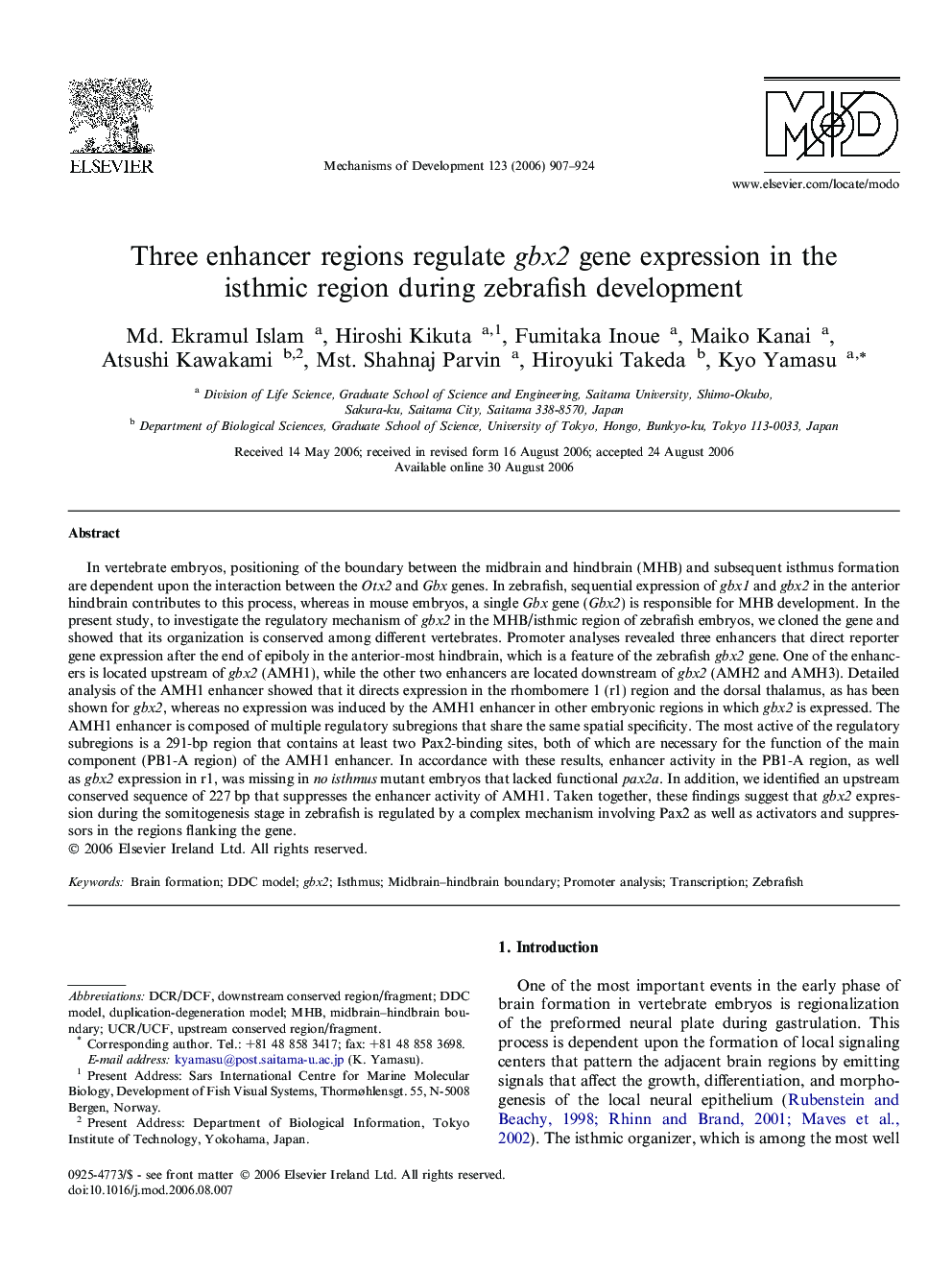 Three enhancer regions regulate gbx2 gene expression in the isthmic region during zebrafish development