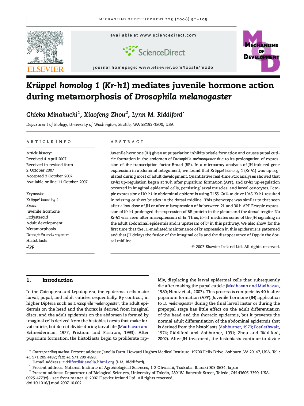 Krüppel homolog 1 (Kr-h1) mediates juvenile hormone action during metamorphosis of Drosophila melanogaster
