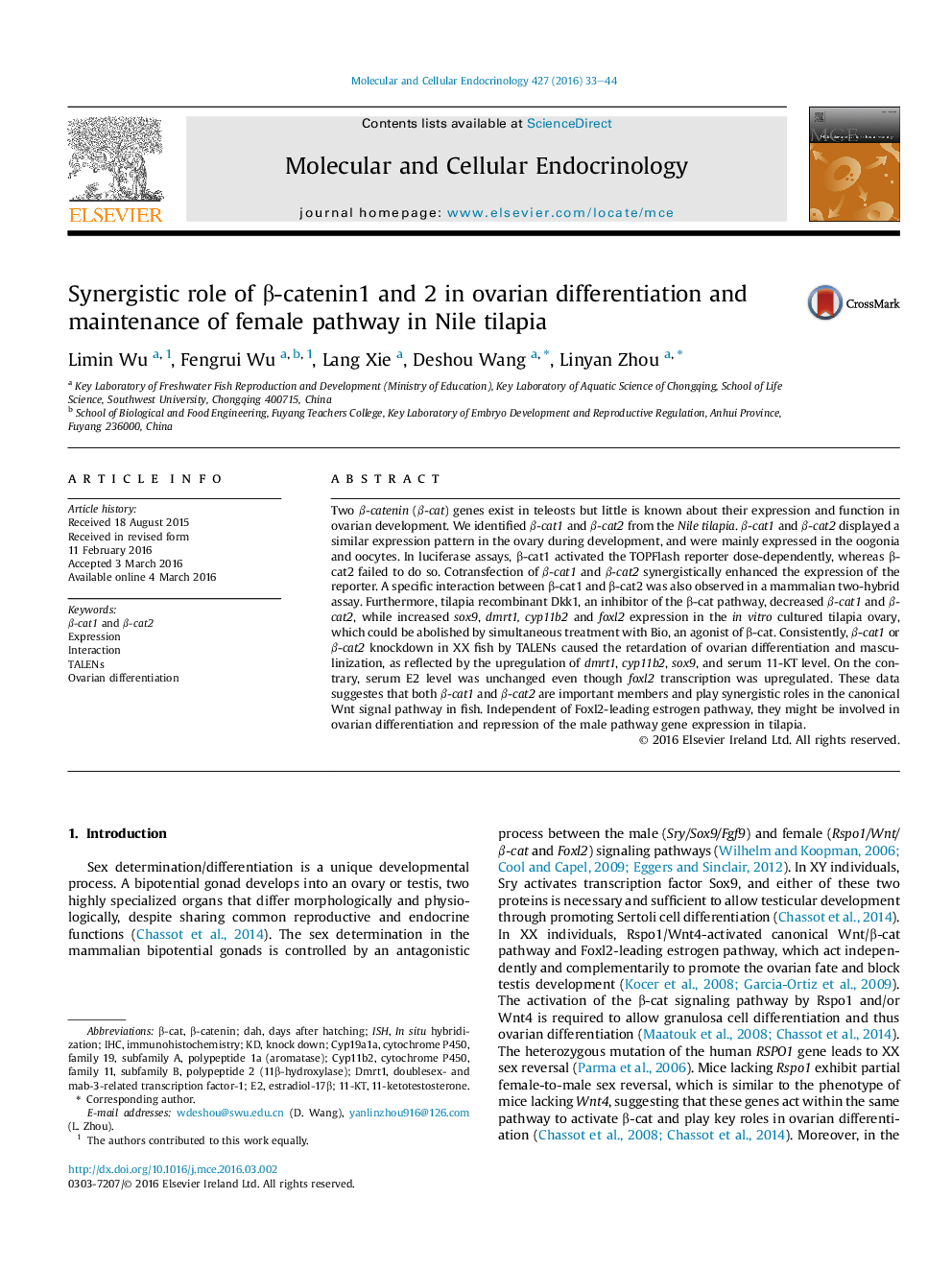 Synergistic role of β-catenin1 and 2 in ovarian differentiation and maintenance of female pathway in Nile tilapia