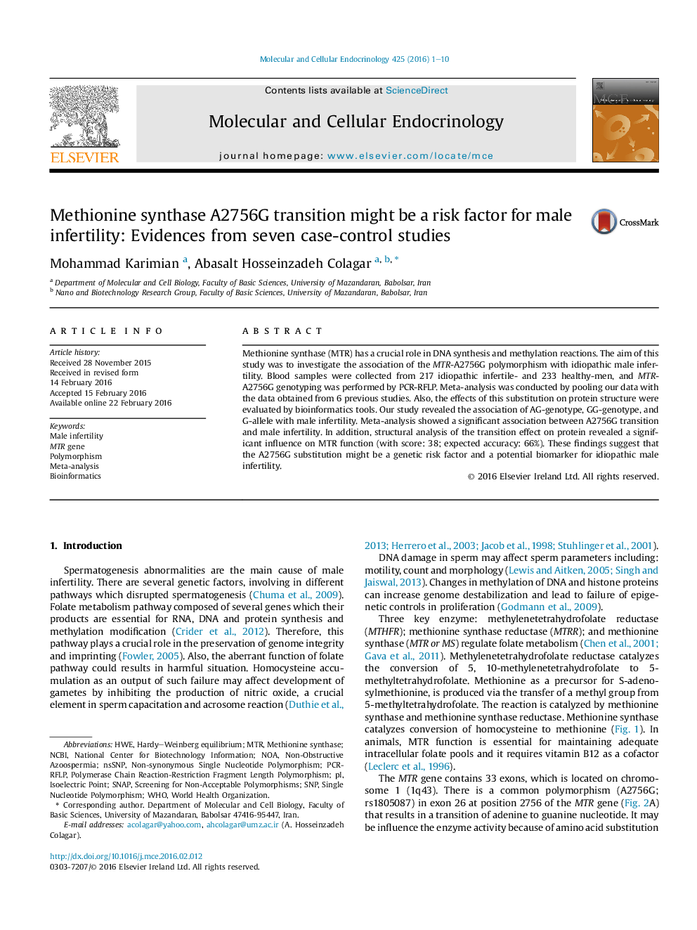 Methionine synthase A2756G transition might be a risk factor for male infertility: Evidences from seven case-control studies