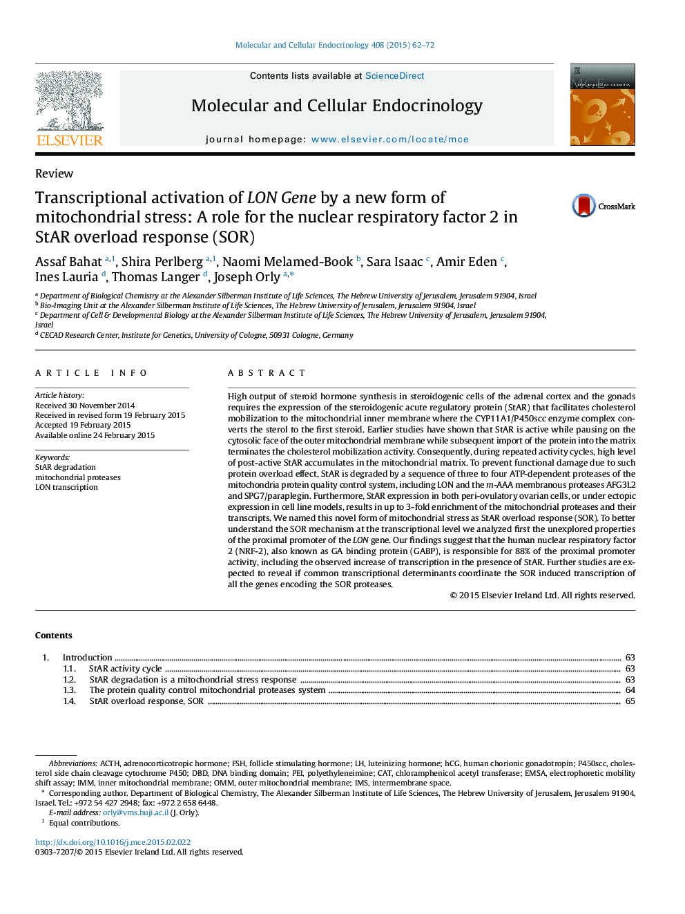 Transcriptional activation of LON Gene by a new form of mitochondrial stress: A role for the nuclear respiratory factor 2 in StAR overload response (SOR)