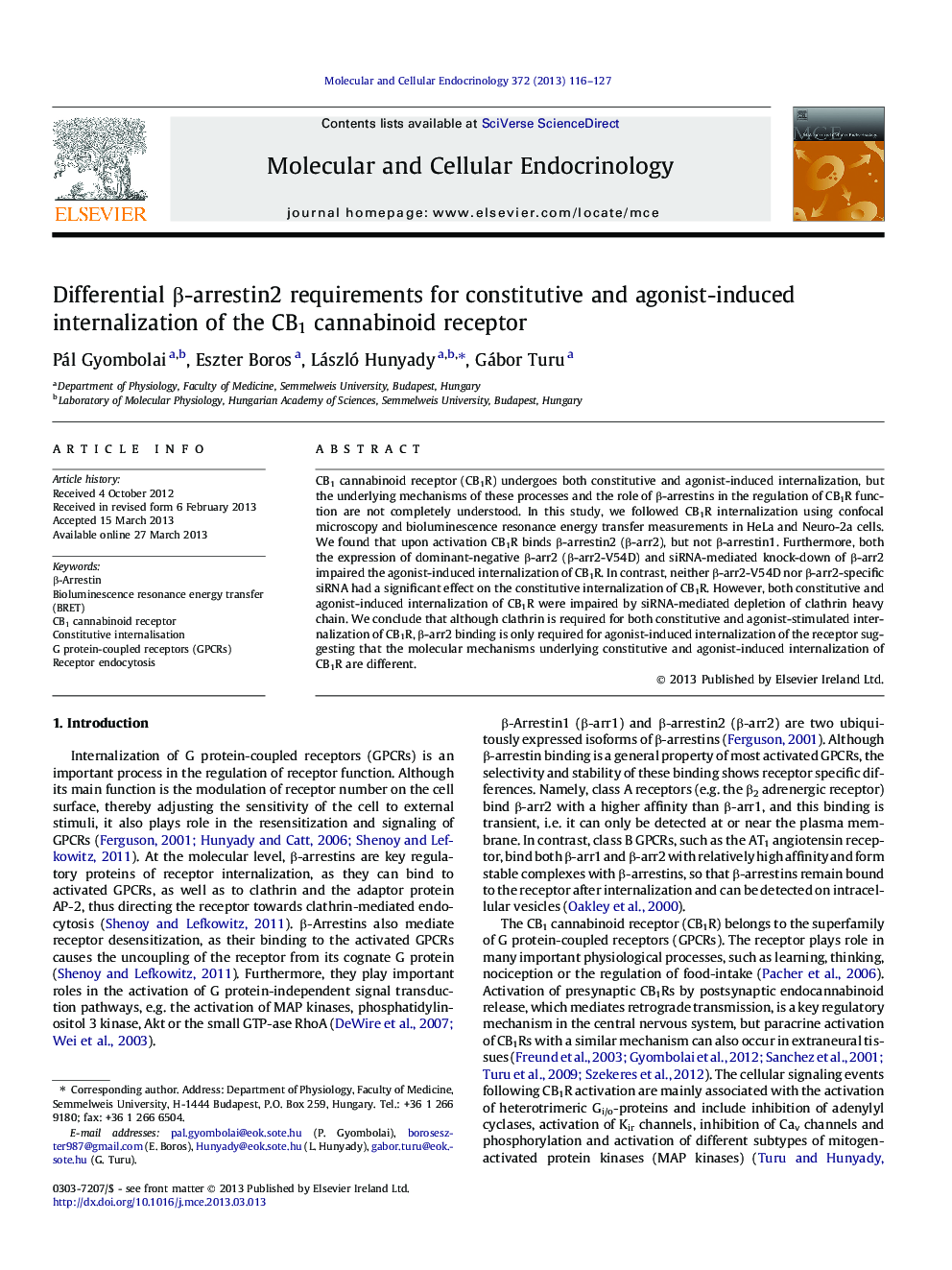 Differential β-arrestin2 requirements for constitutive and agonist-induced internalization of the CB1 cannabinoid receptor