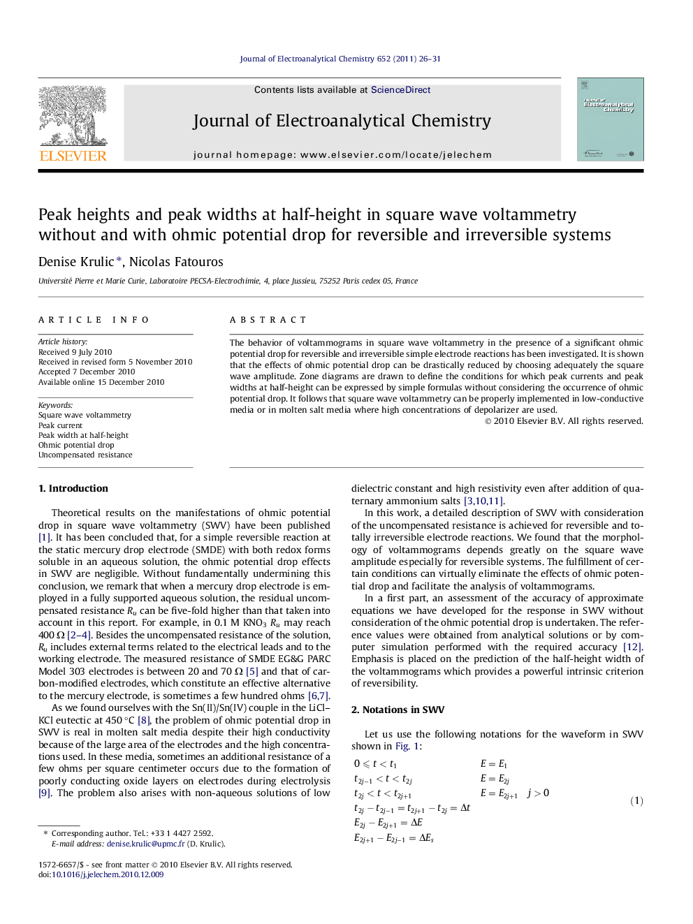 Peak heights and peak widths at half-height in square wave voltammetry without and with ohmic potential drop for reversible and irreversible systems