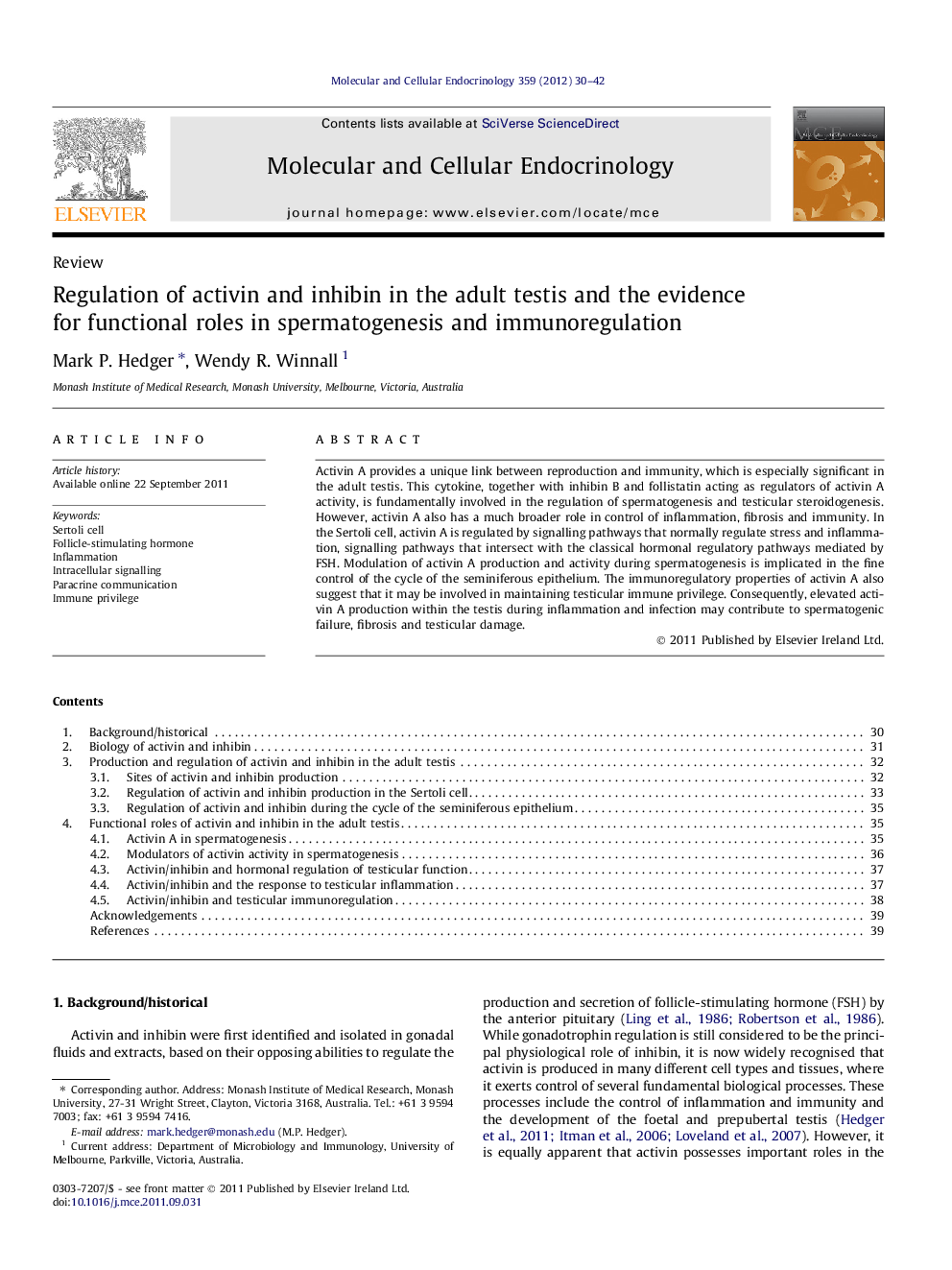 Regulation of activin and inhibin in the adult testis and the evidence for functional roles in spermatogenesis and immunoregulation