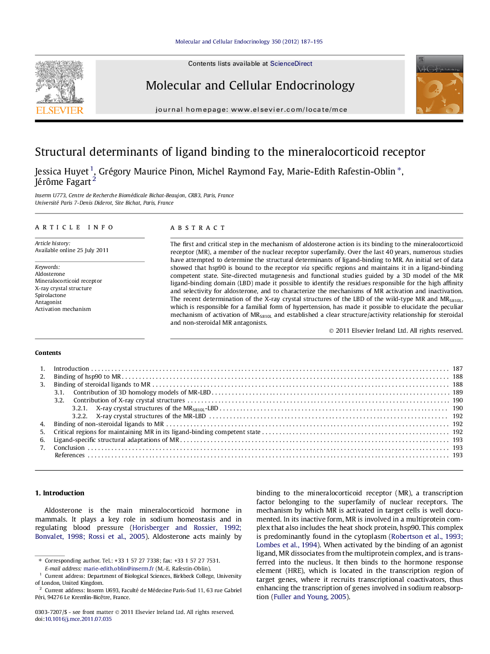 Structural determinants of ligand binding to the mineralocorticoid receptor