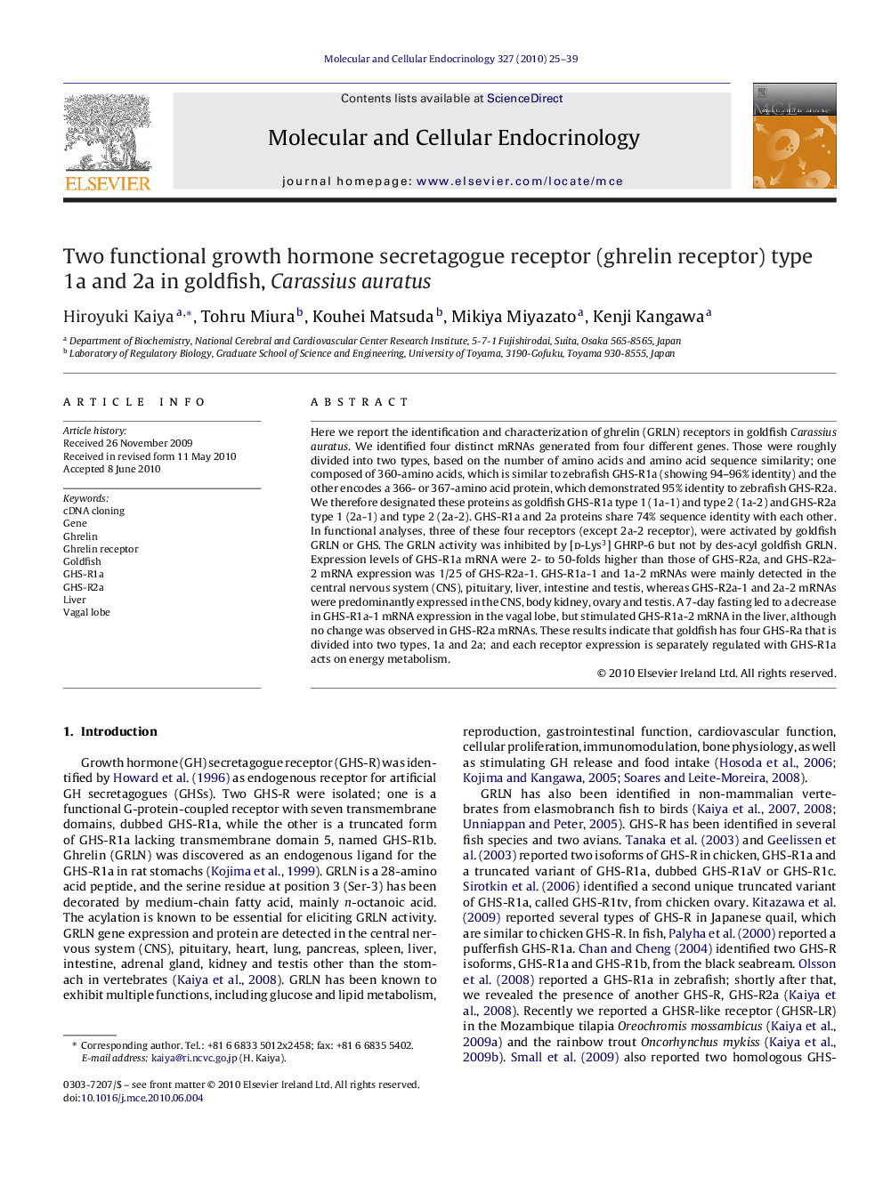 Two functional growth hormone secretagogue receptor (ghrelin receptor) type 1a and 2a in goldfish, Carassius auratus