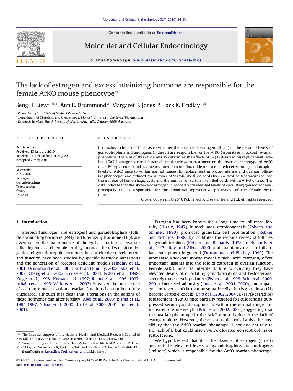 The lack of estrogen and excess luteinizing hormone are responsible for the female ArKO mouse phenotype 