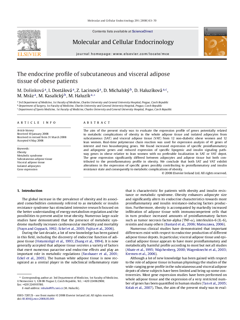 The endocrine profile of subcutaneous and visceral adipose tissue of obese patients