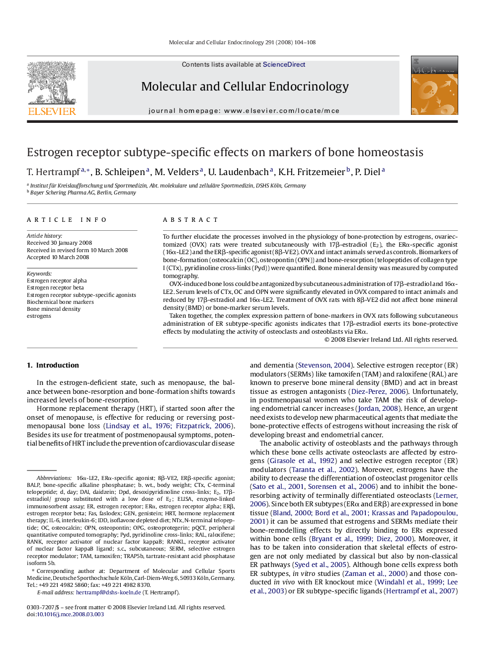 Estrogen receptor subtype-specific effects on markers of bone homeostasis