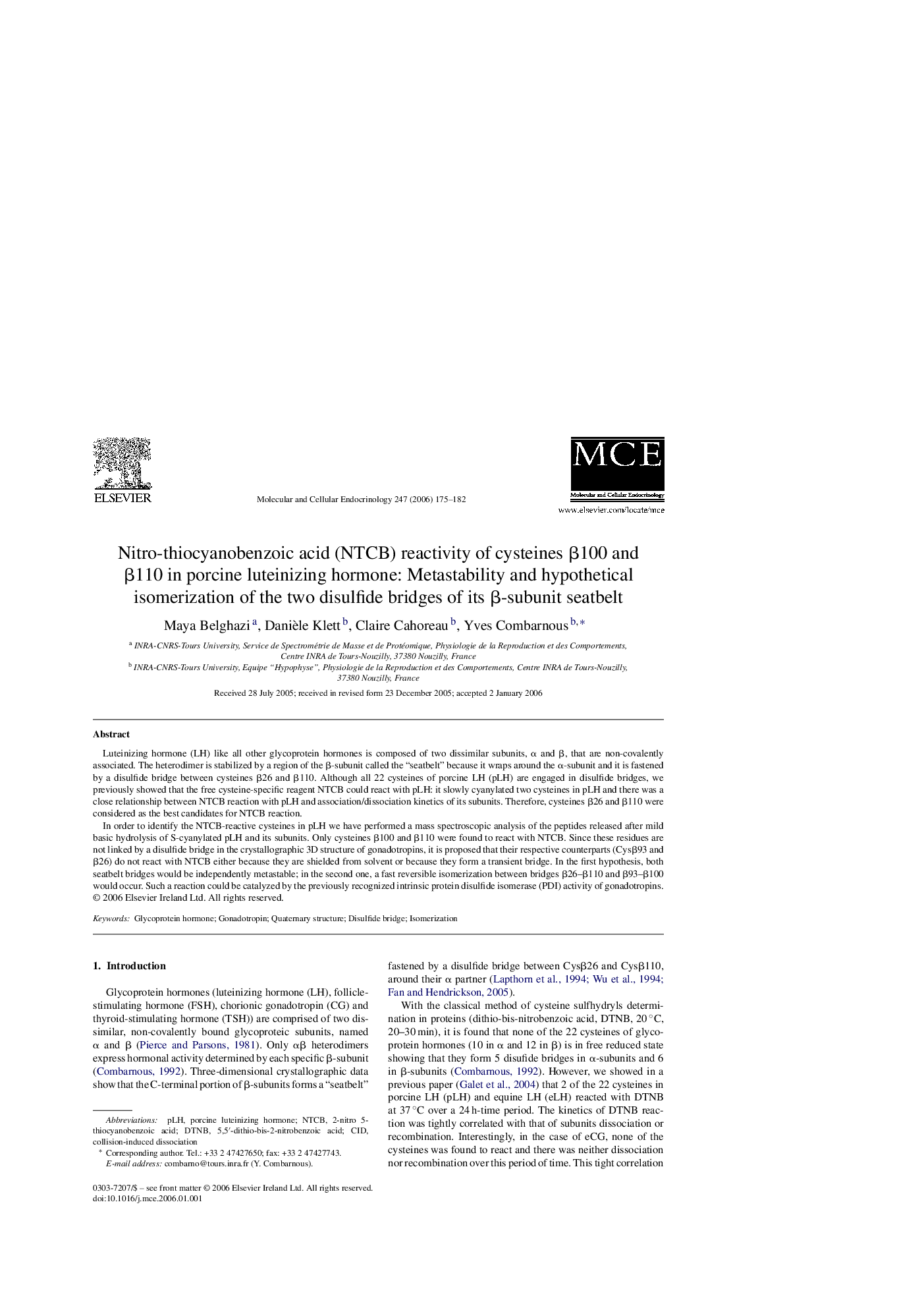 Nitro-thiocyanobenzoic acid (NTCB) reactivity of cysteines β100 and β110 in porcine luteinizing hormone: Metastability and hypothetical isomerization of the two disulfide bridges of its β-subunit seatbelt