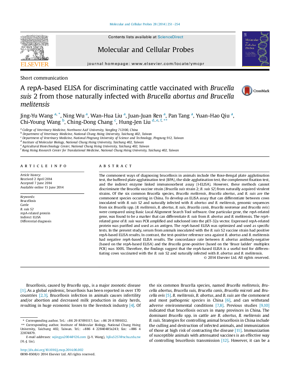 A repA-based ELISA for discriminating cattle vaccinated with Brucella suis 2 from those naturally infected with Brucella abortus and Brucella melitensis