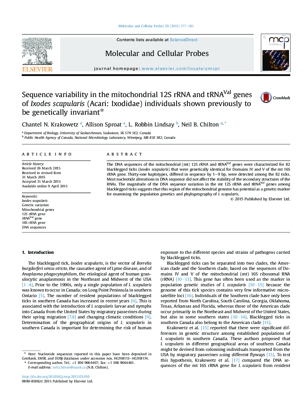 Sequence variability in the mitochondrial 12S rRNA and tRNAVal genes of Ixodes scapularis (Acari: Ixodidae) individuals shown previously to be genetically invariant 