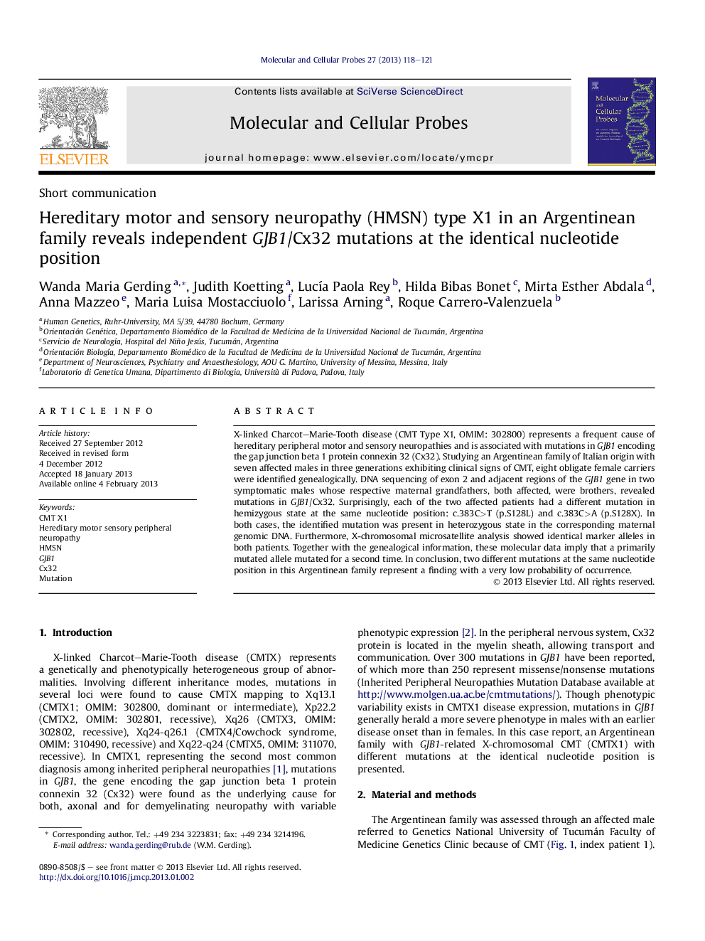 Hereditary motor and sensory neuropathy (HMSN) type X1 in an Argentinean family reveals independent GJB1/Cx32 mutations at the identical nucleotide position