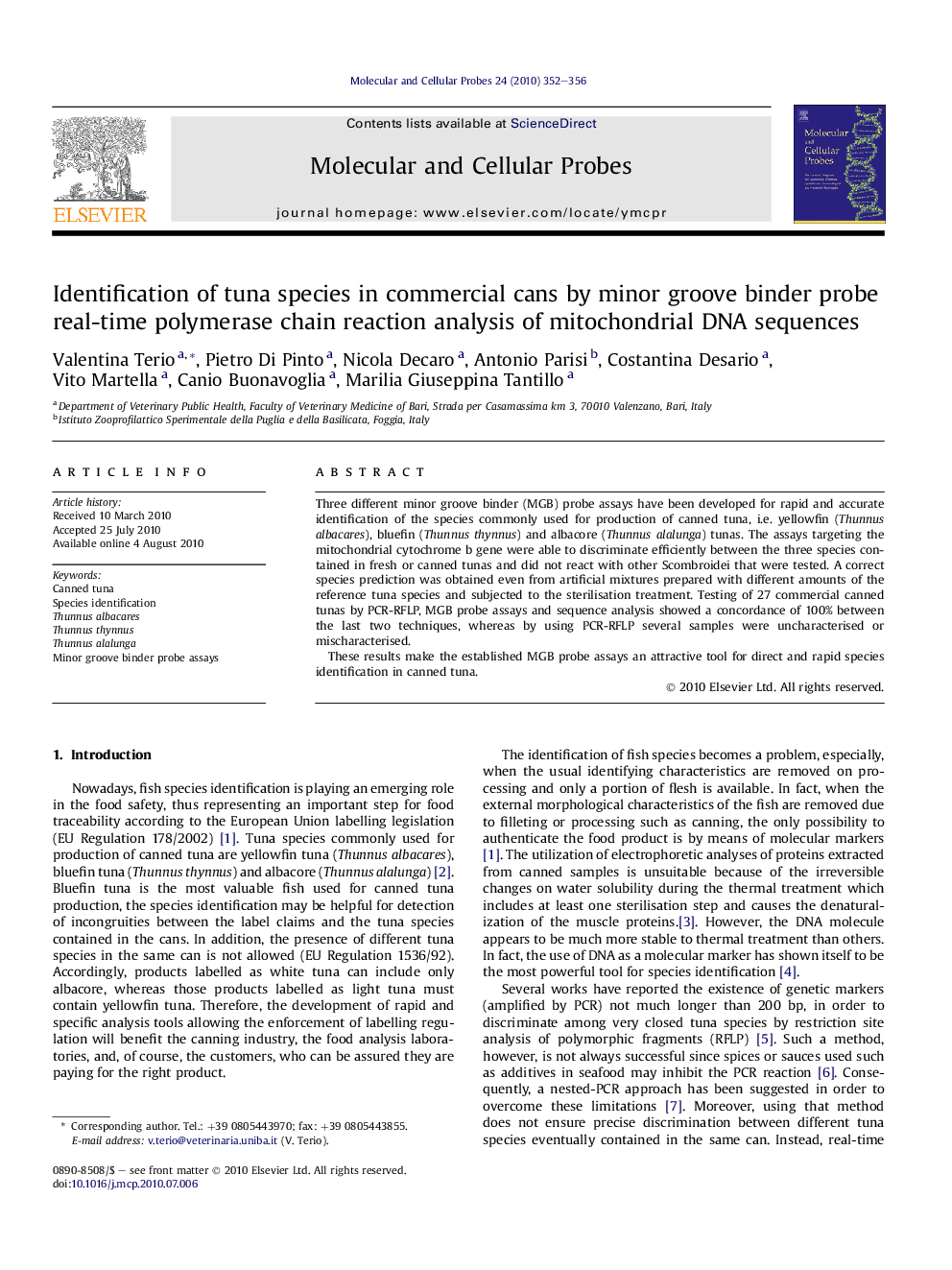 Identification of tuna species in commercial cans by minor groove binder probe real-time polymerase chain reaction analysis of mitochondrial DNA sequences