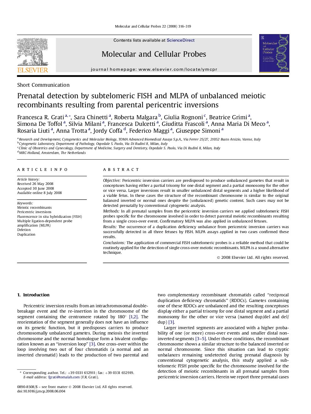 Prenatal detection by subtelomeric FISH and MLPA of unbalanced meiotic recombinants resulting from parental pericentric inversions