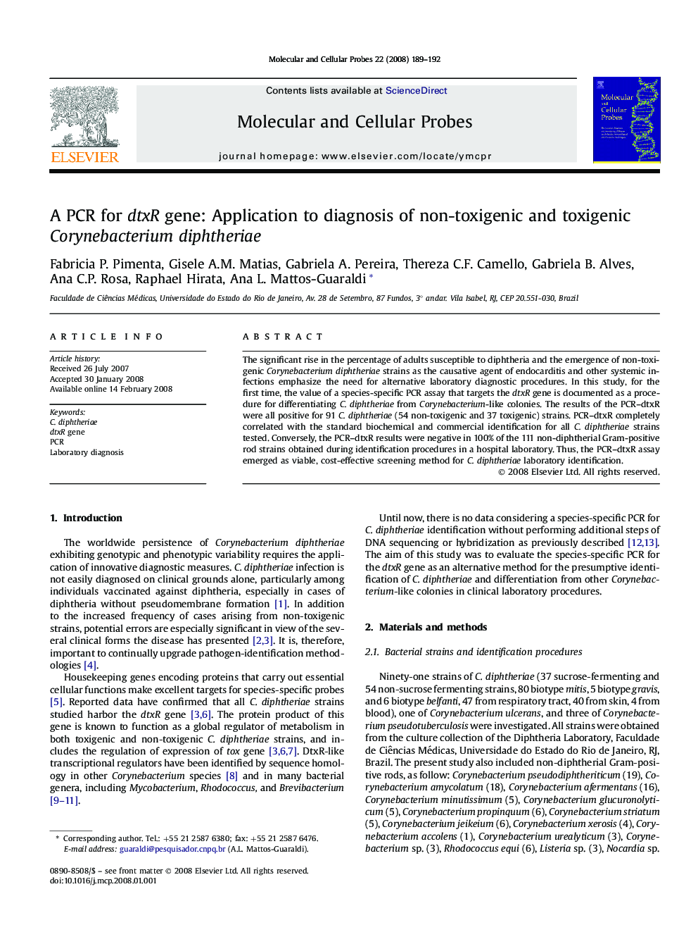 A PCR for dtxR gene: Application to diagnosis of non-toxigenic and toxigenic Corynebacterium diphtheriae