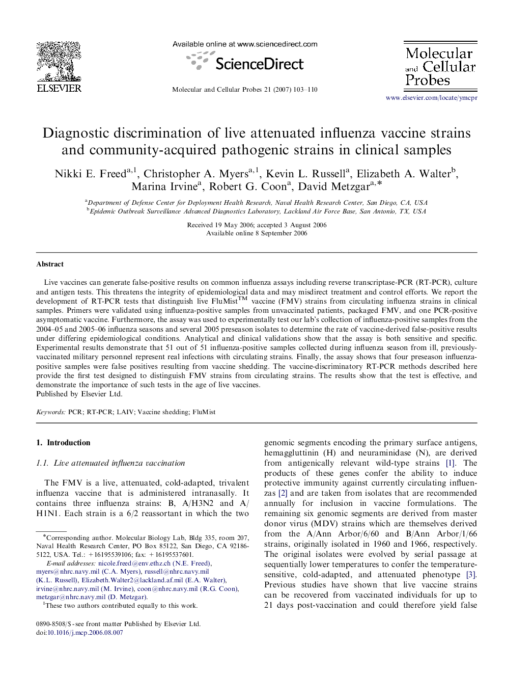 Diagnostic discrimination of live attenuated influenza vaccine strains and community-acquired pathogenic strains in clinical samples