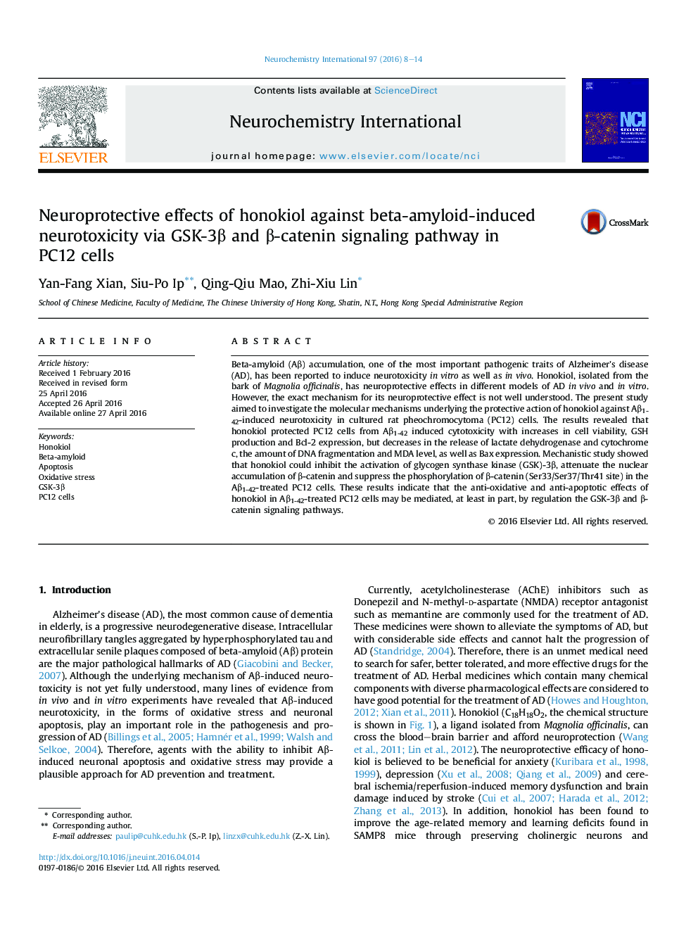 Neuroprotective effects of honokiol against beta-amyloid-induced neurotoxicity via GSK-3β and β-catenin signaling pathway in PC12 cells