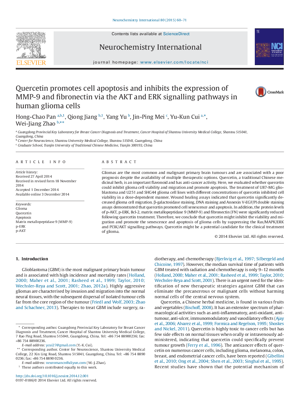 عکس صفحه اول مقاله: Quercetin promotes cell apoptosis and inhibits the expression of MMP-9 and fibronectin via the AKT and ERK signalling pathways in human glioma cells Quercetin promotes cell apoptosis and inhibits the expression of MMP-9 and fibronectin via the AKT and ERK signalling pathways in human glioma cells