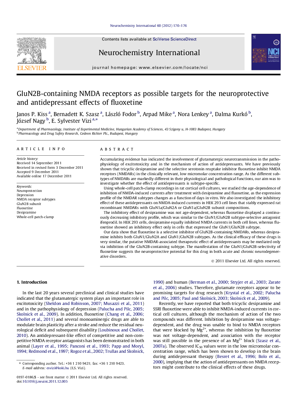 GluN2B-containing NMDA receptors as possible targets for the neuroprotective and antidepressant effects of fluoxetine