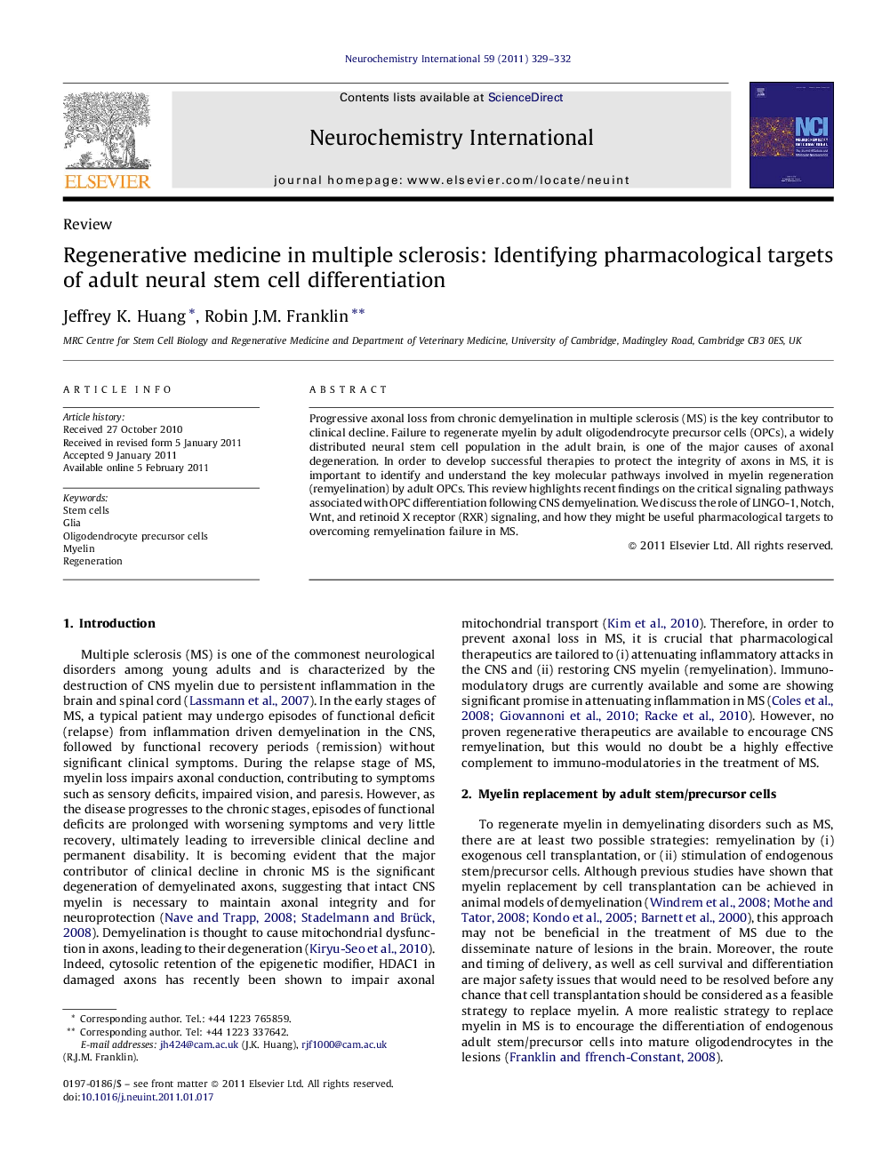 Regenerative medicine in multiple sclerosis: Identifying pharmacological targets of adult neural stem cell differentiation