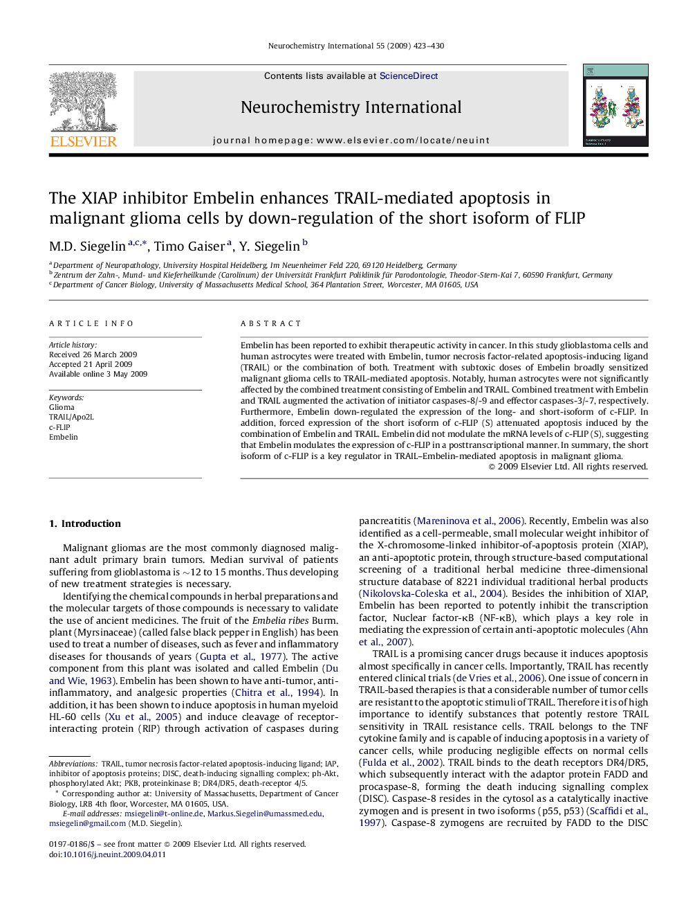 The XIAP inhibitor Embelin enhances TRAIL-mediated apoptosis in malignant glioma cells by down-regulation of the short isoform of FLIP