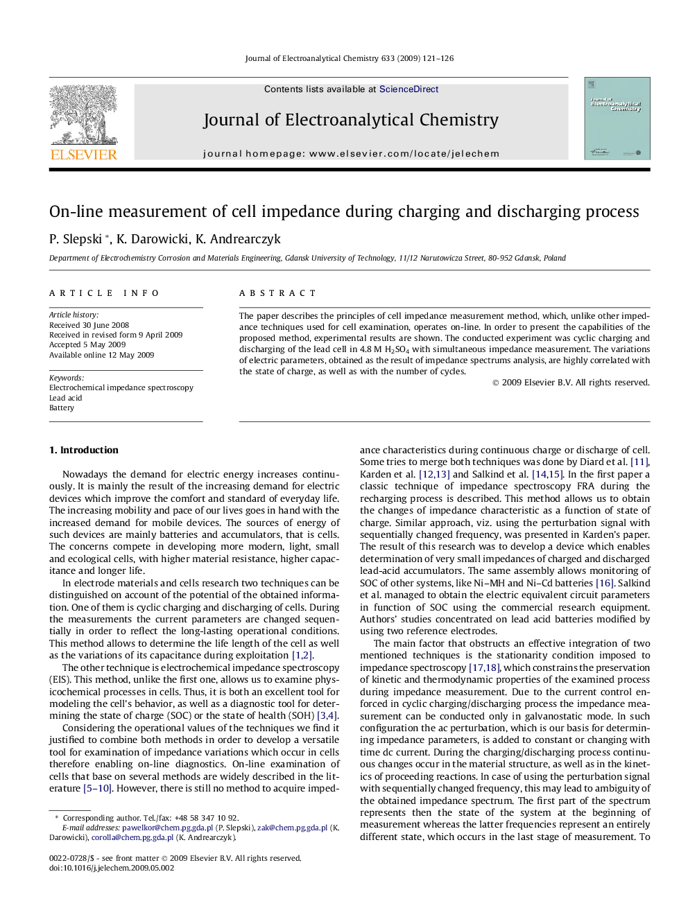 On-line measurement of cell impedance during charging and discharging process