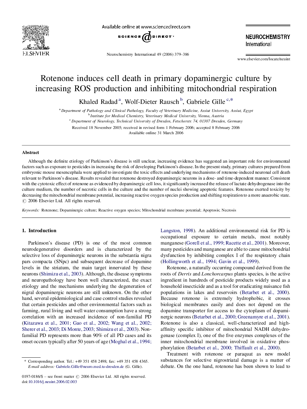 Rotenone induces cell death in primary dopaminergic culture by increasing ROS production and inhibiting mitochondrial respiration