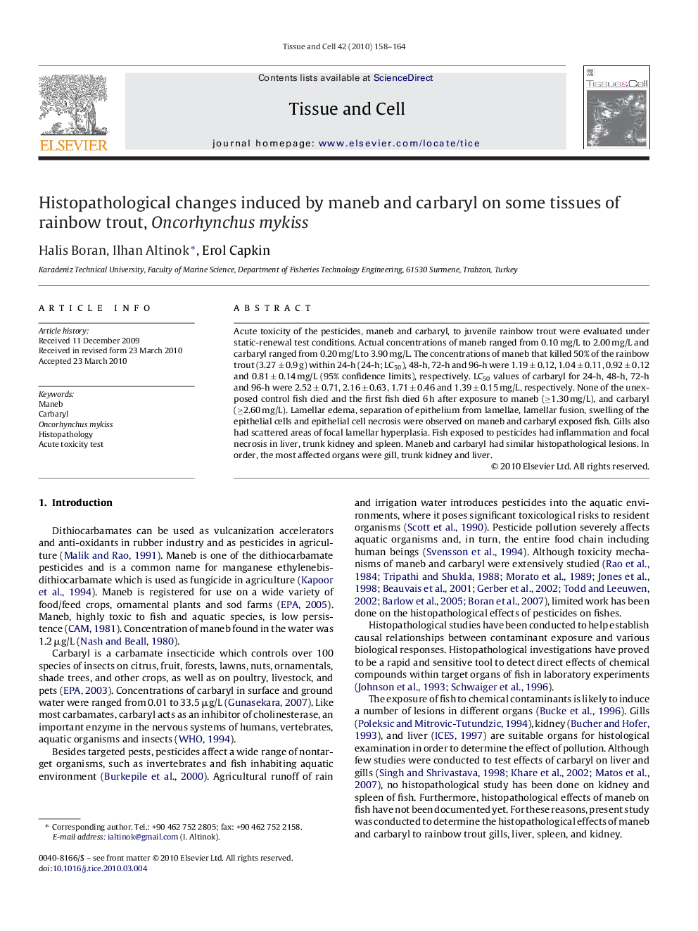 Histopathological changes induced by maneb and carbaryl on some tissues of rainbow trout, Oncorhynchus mykiss