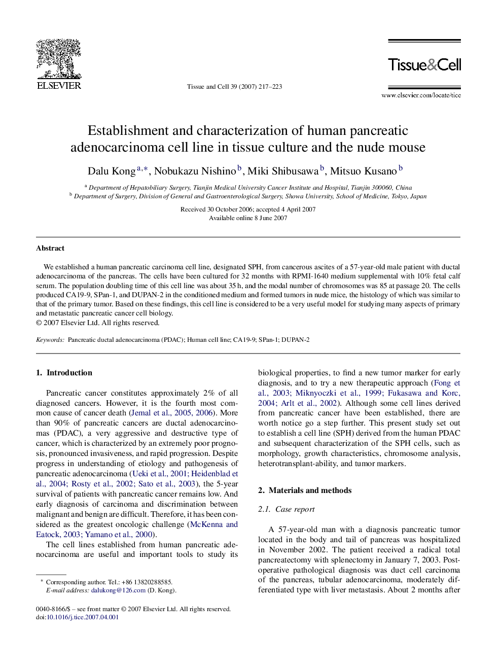 Establishment and characterization of human pancreatic adenocarcinoma cell line in tissue culture and the nude mouse