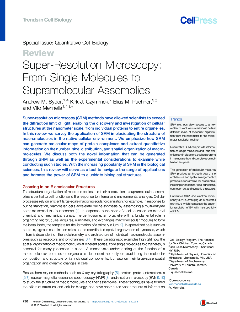 Super-Resolution Microscopy: From Single Molecules to Supramolecular Assemblies