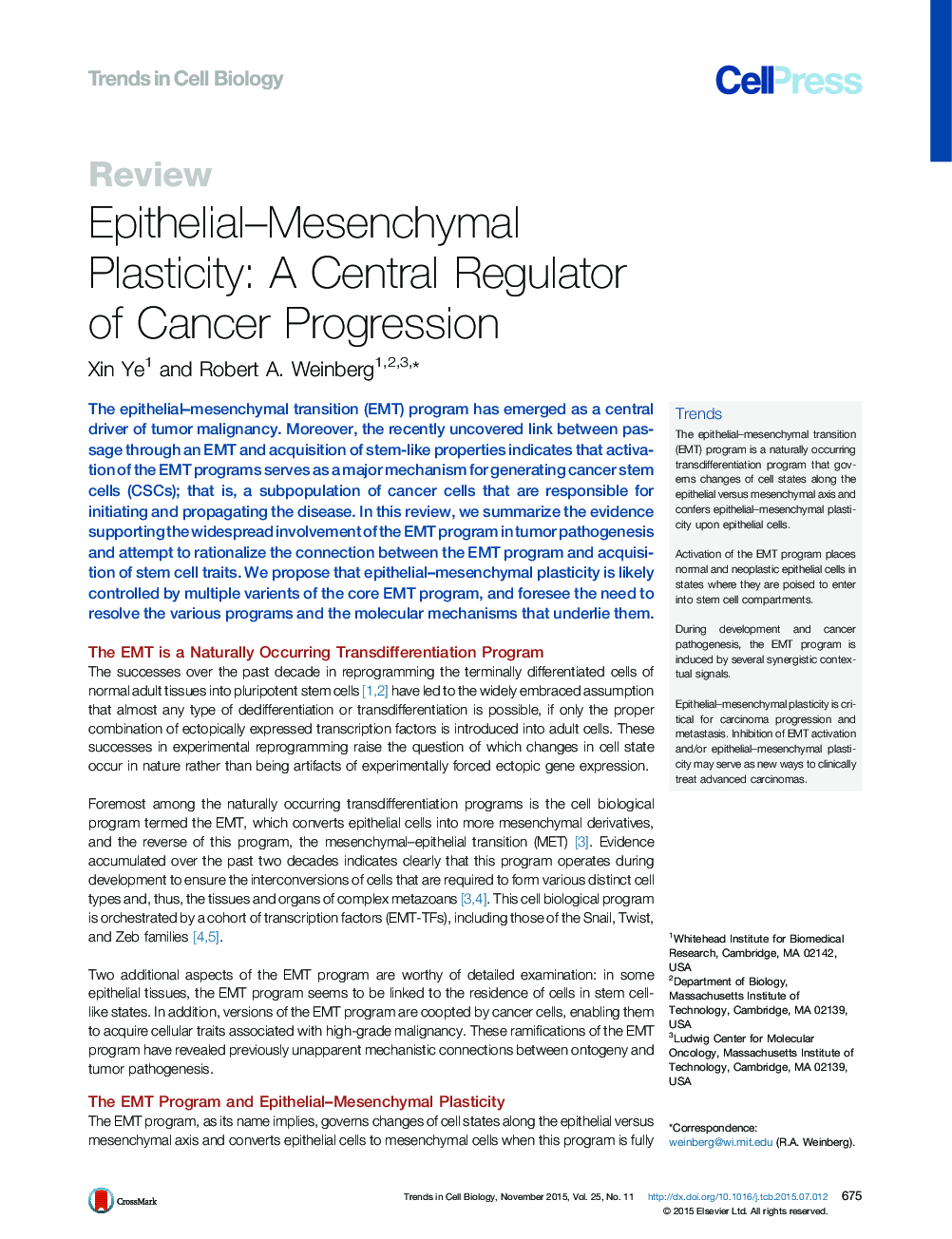 Epithelial–Mesenchymal Plasticity: A Central Regulator of Cancer Progression