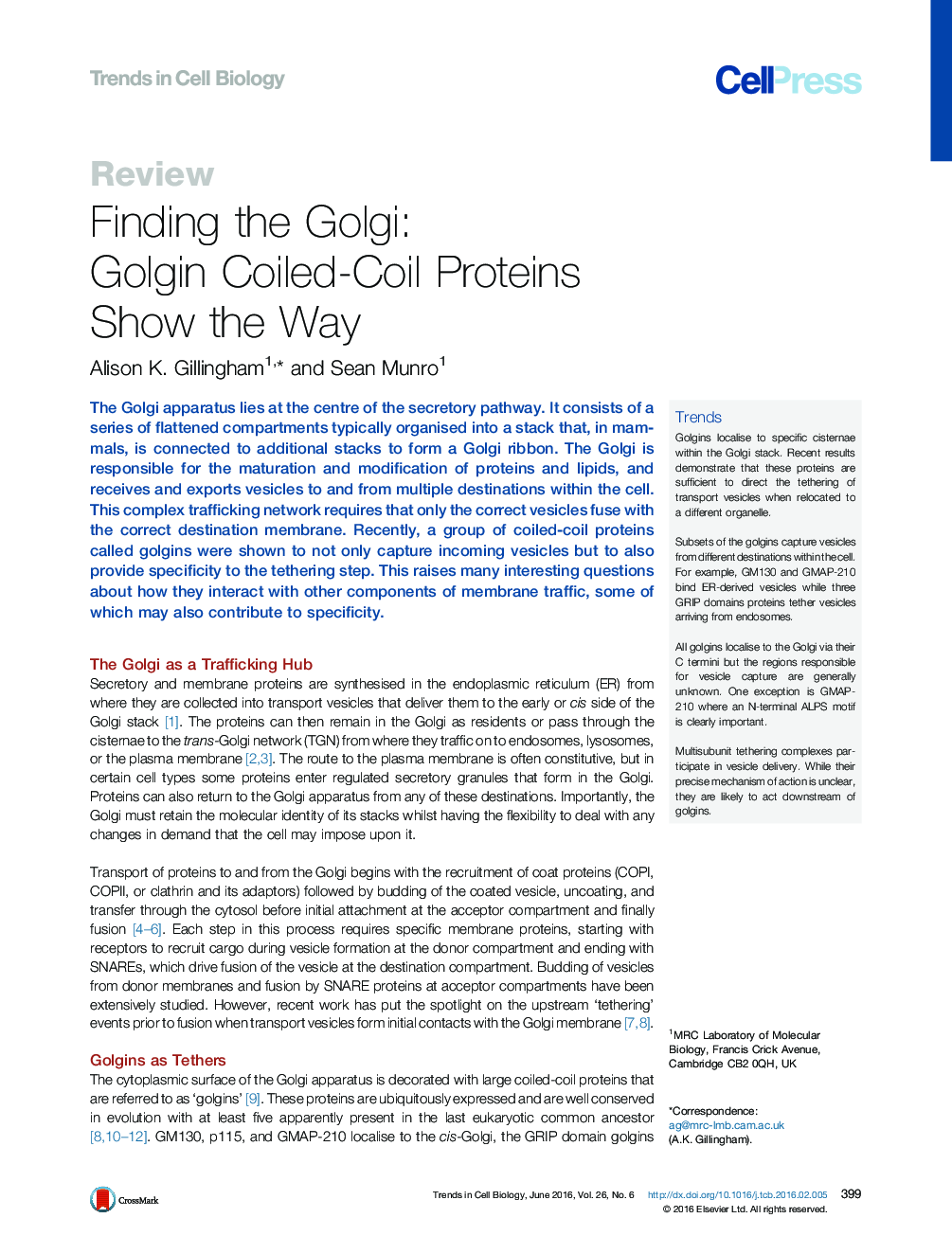 Finding the Golgi: Golgin Coiled-Coil Proteins Show the Way