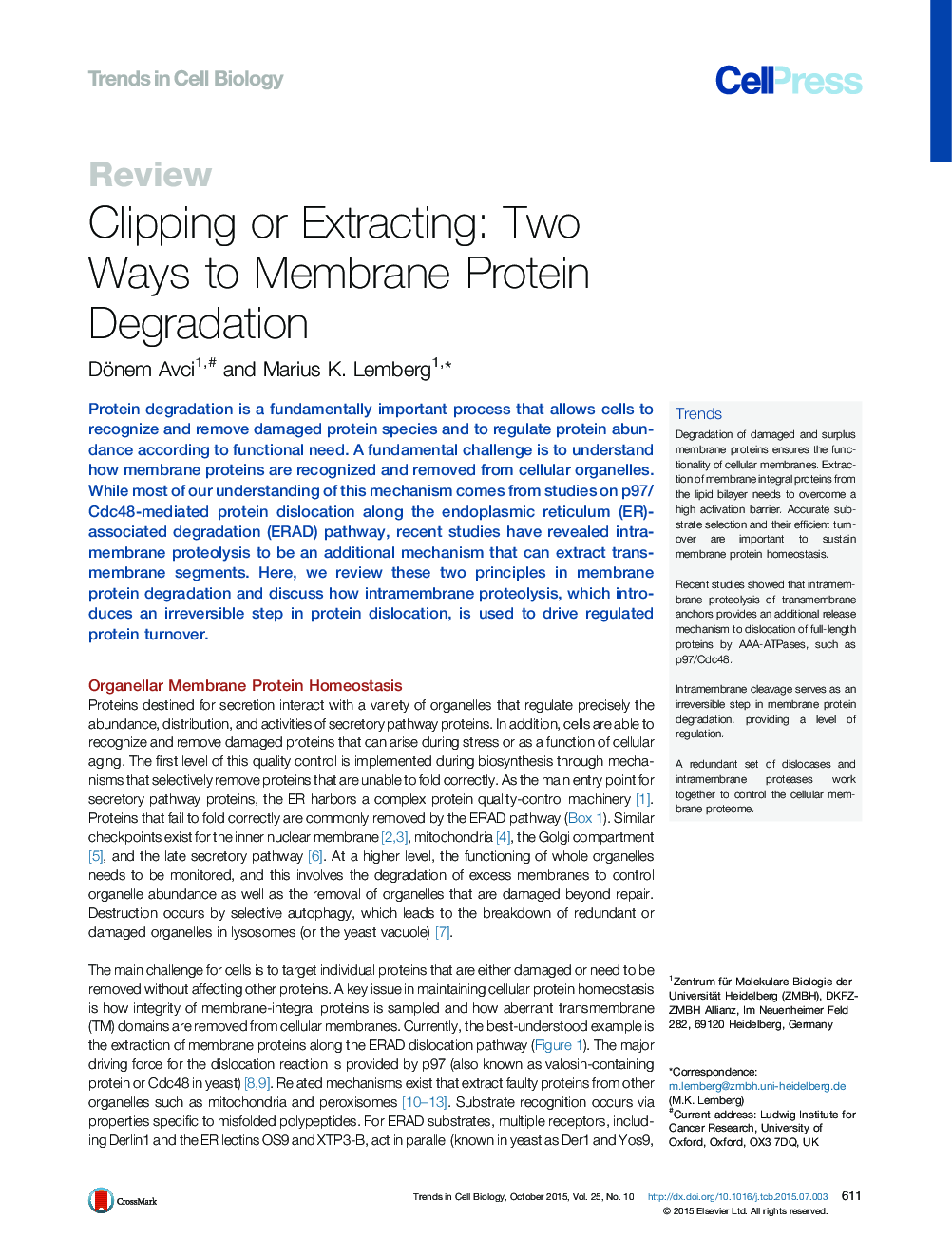 Clipping or Extracting: Two Ways to Membrane Protein Degradation