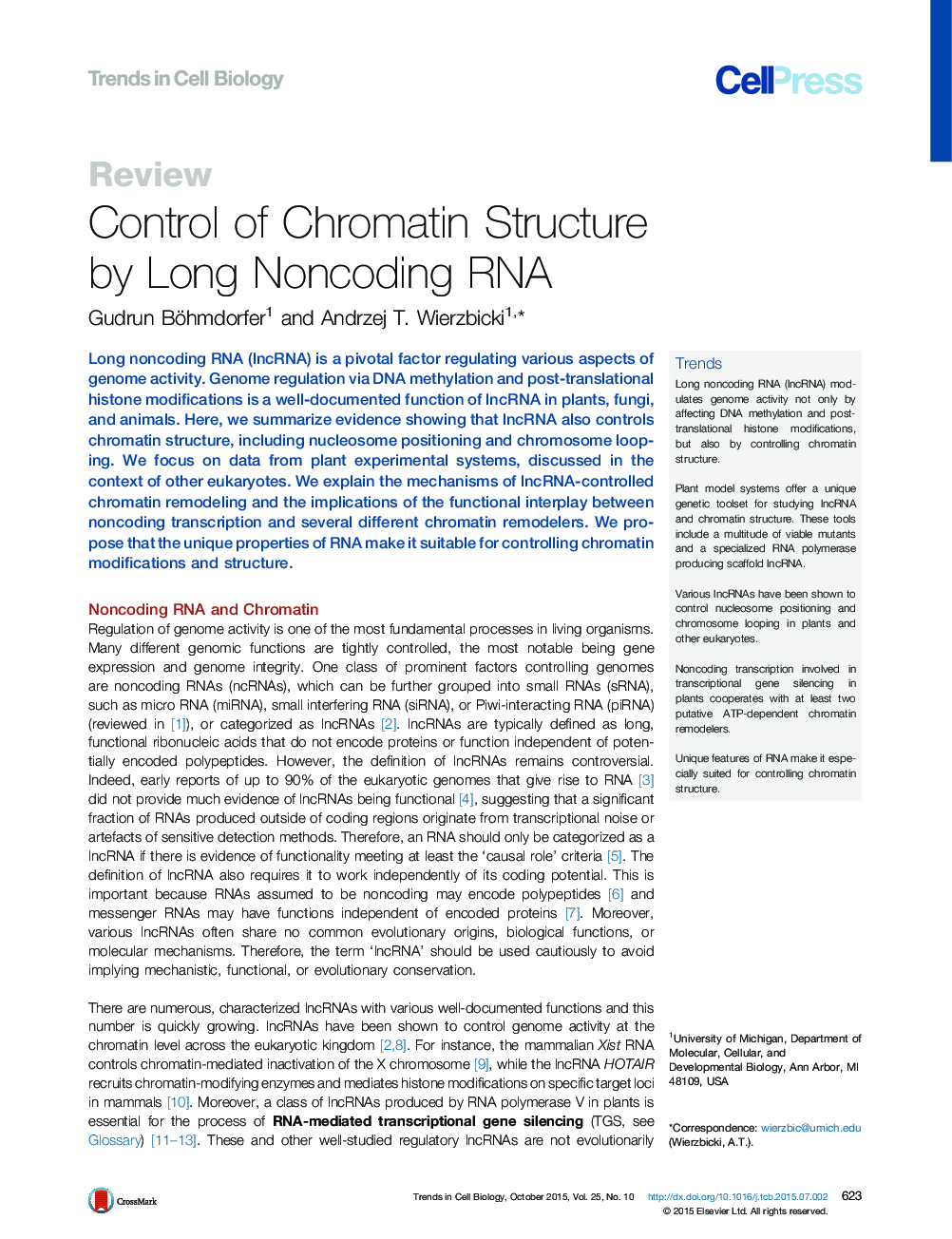 Control of Chromatin Structure by Long Noncoding RNA