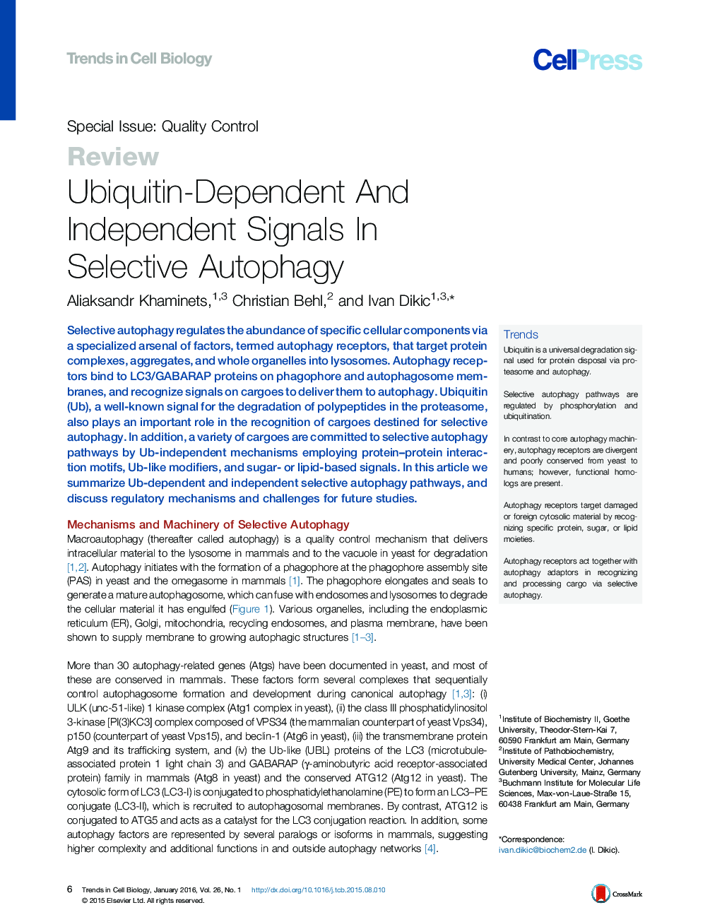 عکس صفحه اول مقاله: Ubiquitin-Dependent And Independent Signals In Selective Autophagy Ubiquitin-Dependent And Independent Signals In Selective Autophagy