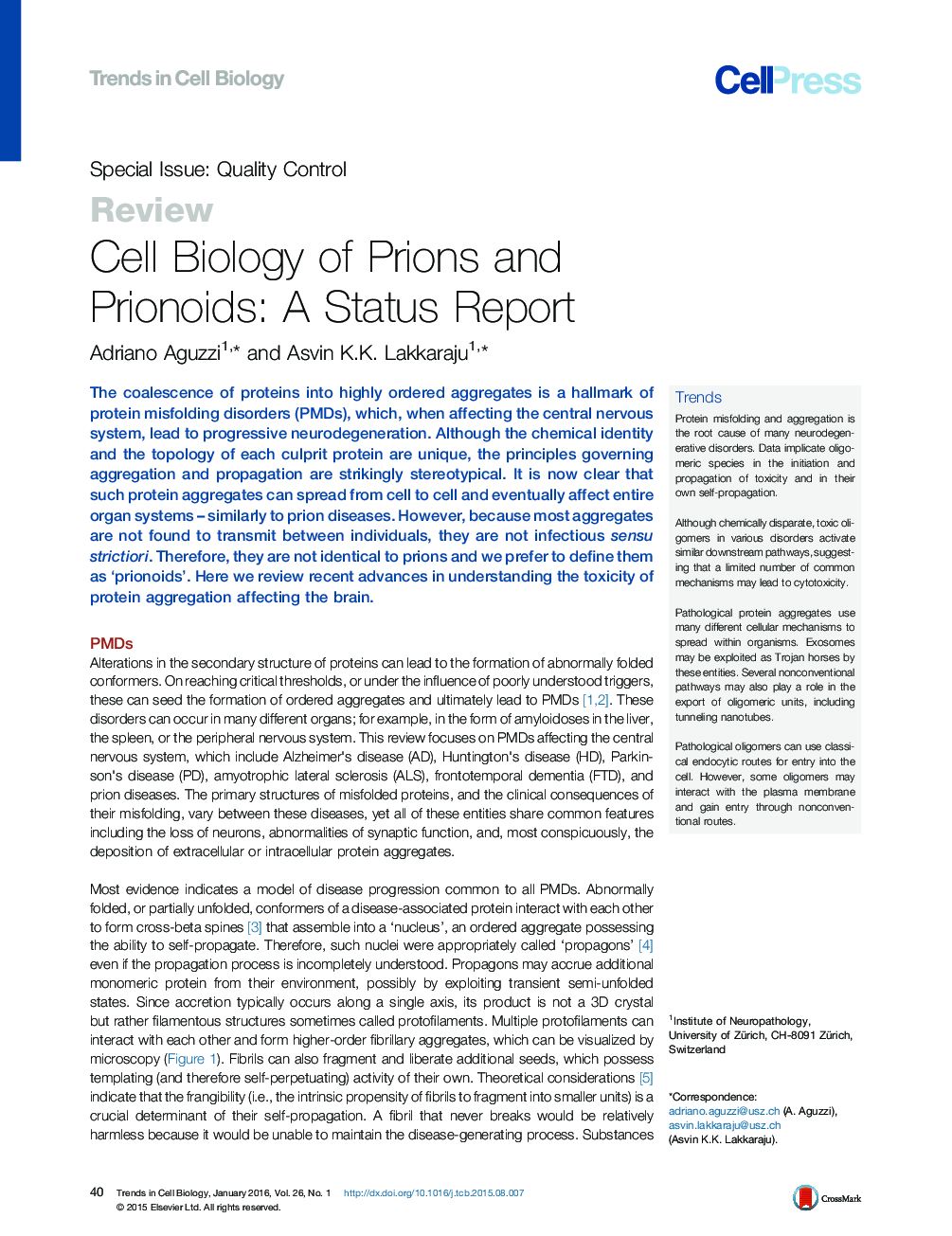 زیست شناسی سلول های پریون ها و پریون ها: گزارش وضعیت 
