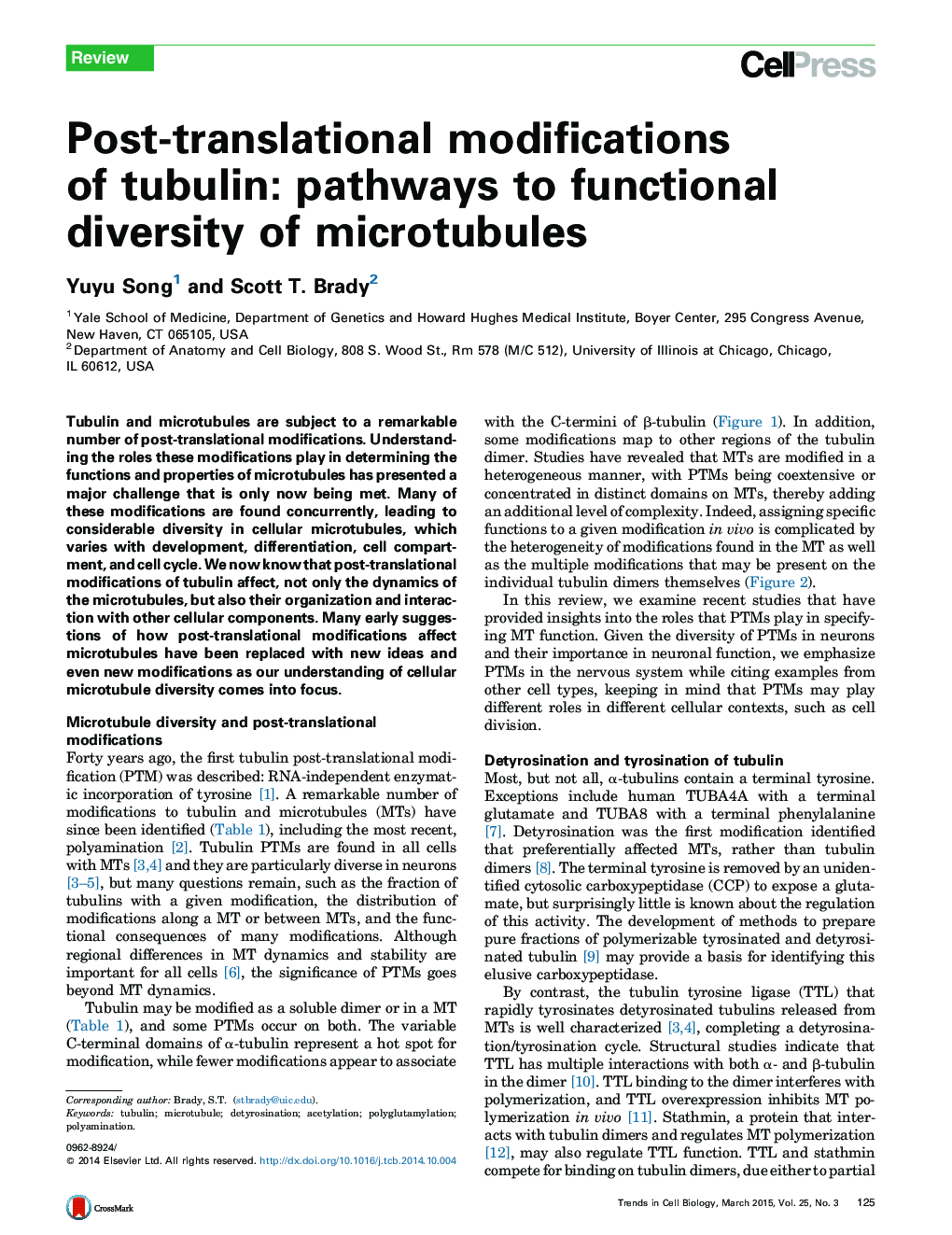 Post-translational modifications of tubulin: pathways to functional diversity of microtubules