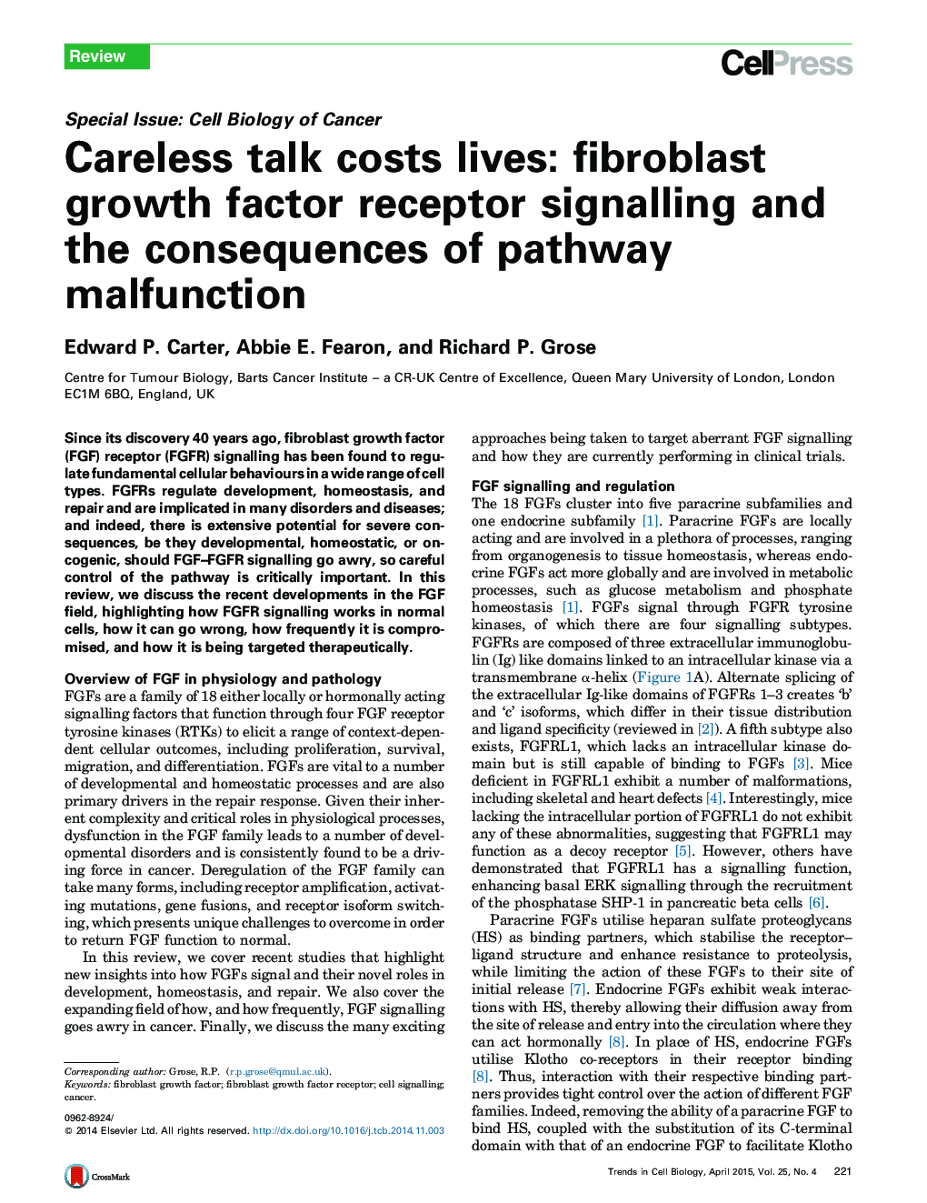 Careless talk costs lives: fibroblast growth factor receptor signalling and the consequences of pathway malfunction