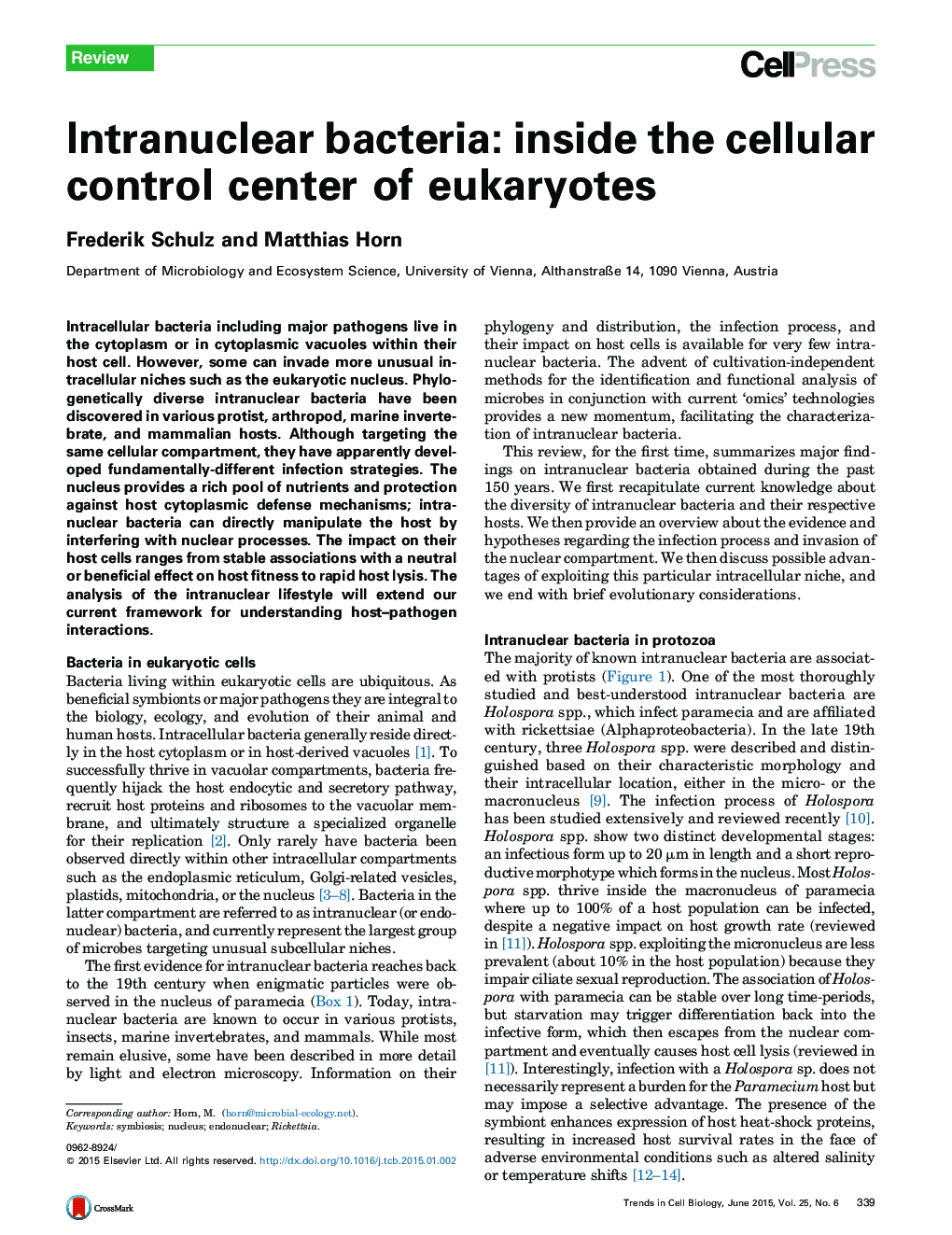 Intranuclear bacteria: inside the cellular control center of eukaryotes