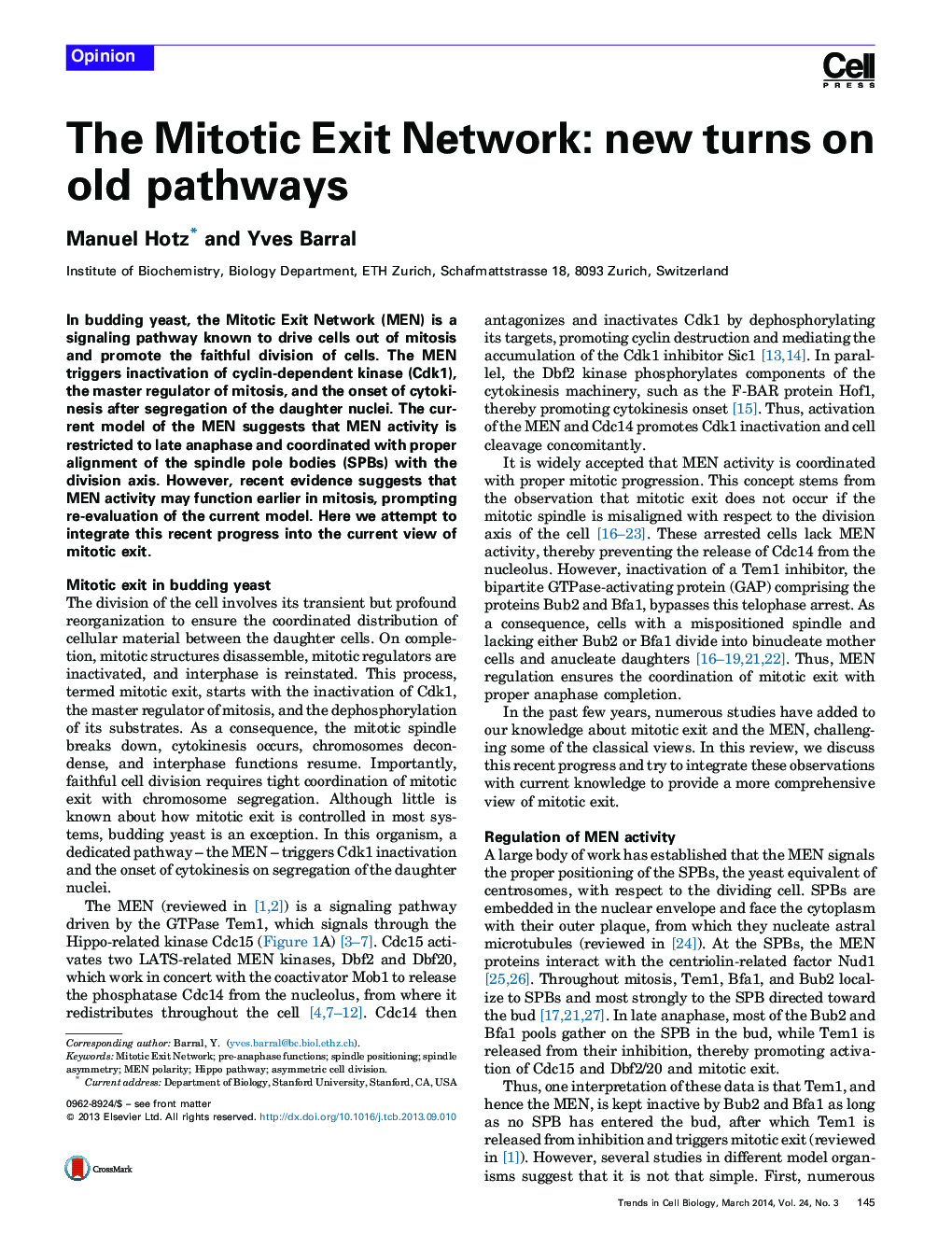 The Mitotic Exit Network: new turns on old pathways