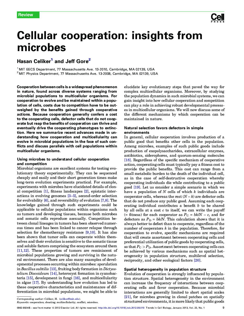 Cellular cooperation: insights from microbes
