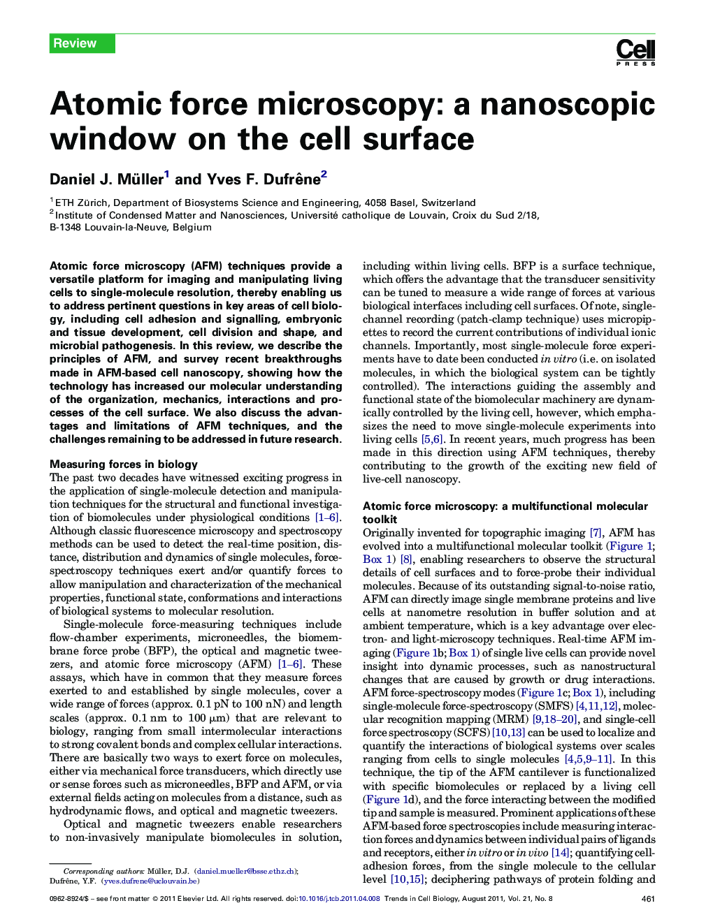 Atomic force microscopy: a nanoscopic window on the cell surface