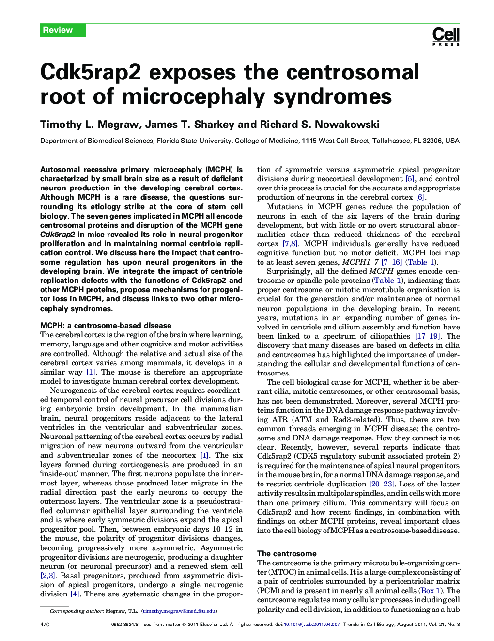 Cdk5rap2 exposes the centrosomal root of microcephaly syndromes