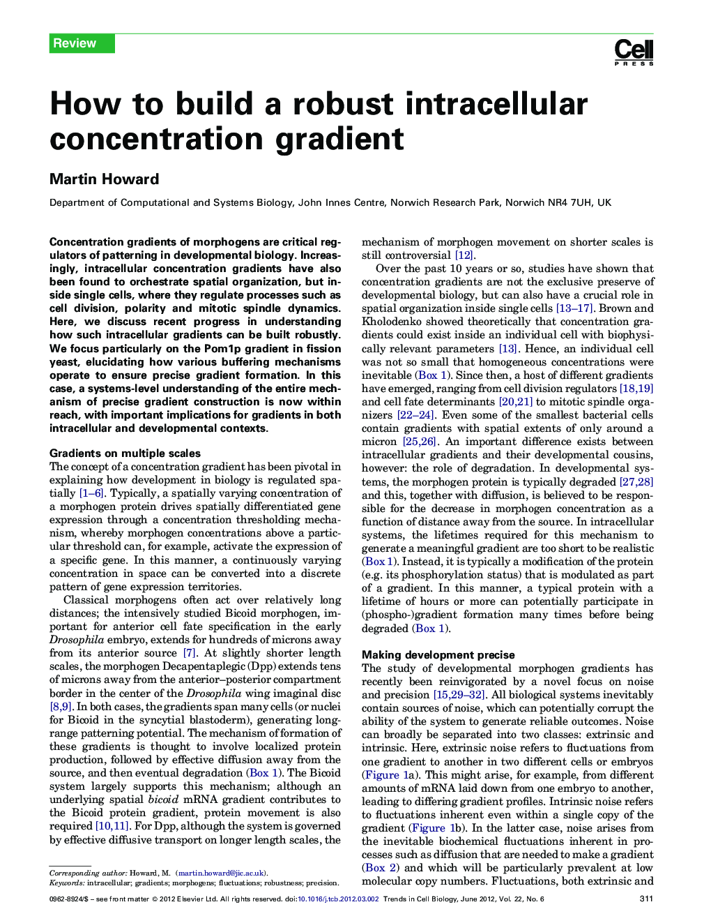 How to build a robust intracellular concentration gradient