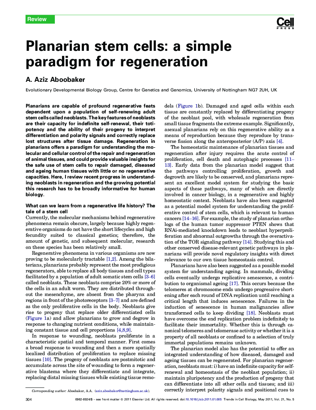 Planarian stem cells: a simple paradigm for regeneration